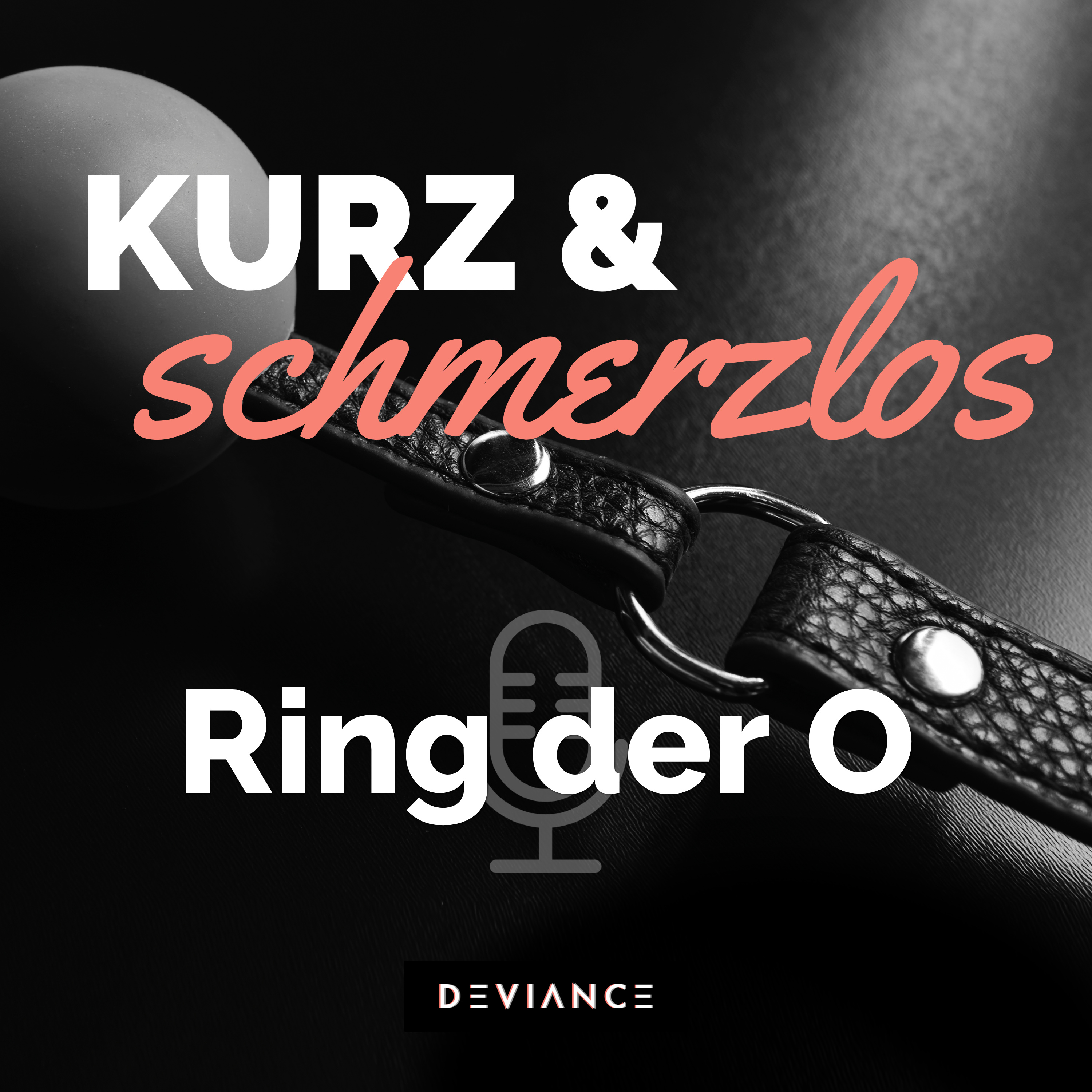 018 Der Ring der O: Warum er so eine große Rolle im BDSM spielt episode artwork