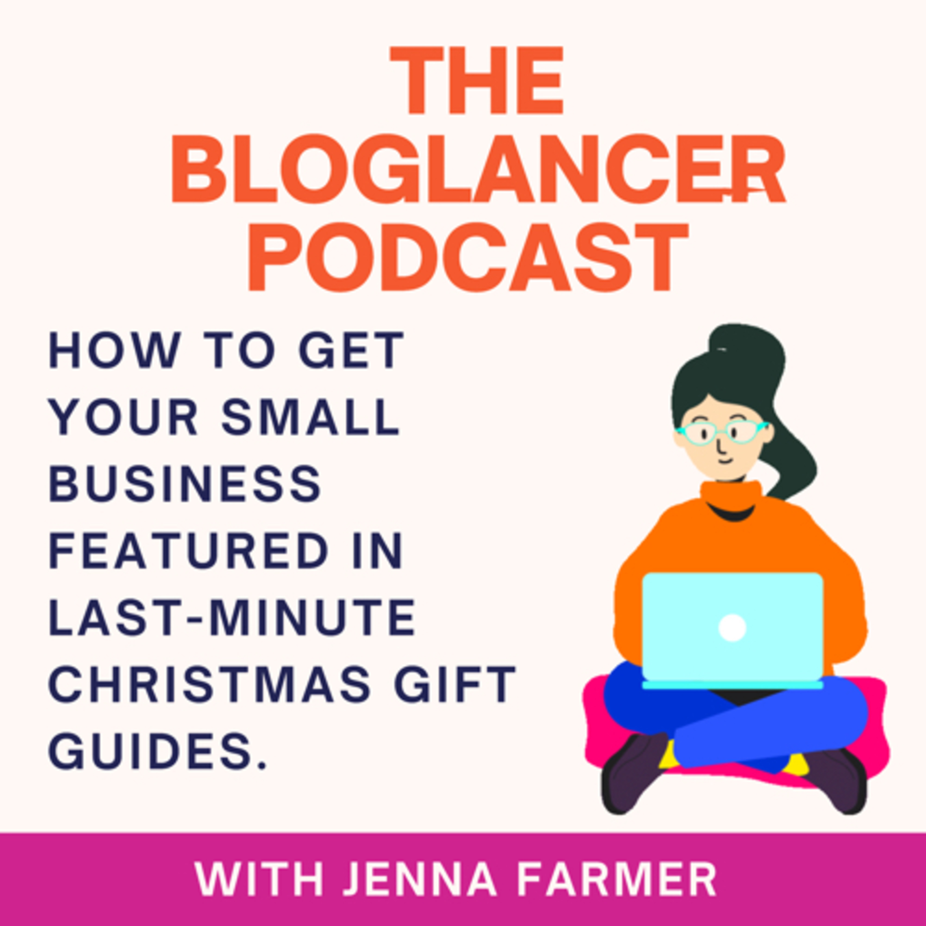 How to get your small business featured in last-minute Christmas gift guides.  episode artwork
