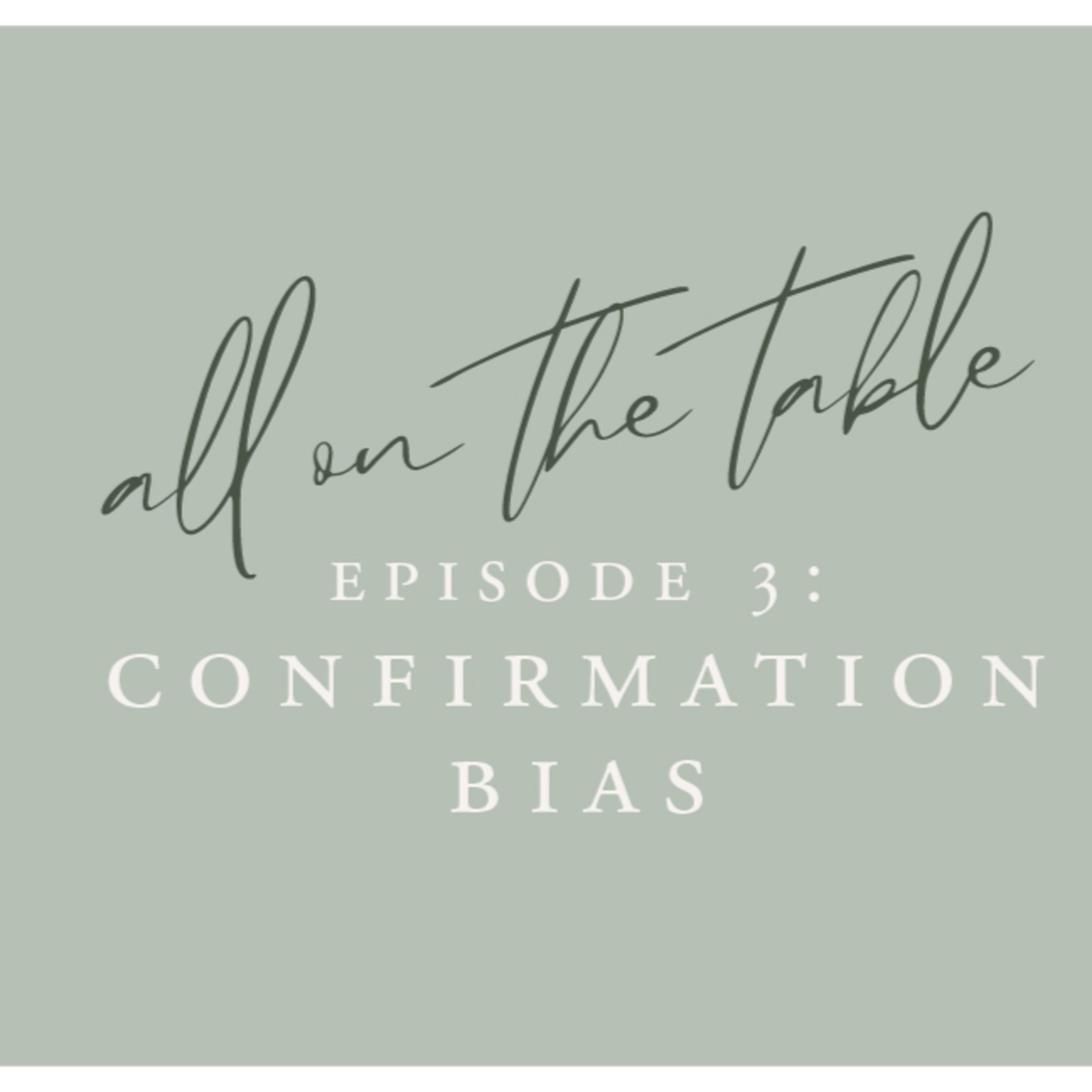 Confirmation Bias episode artwork