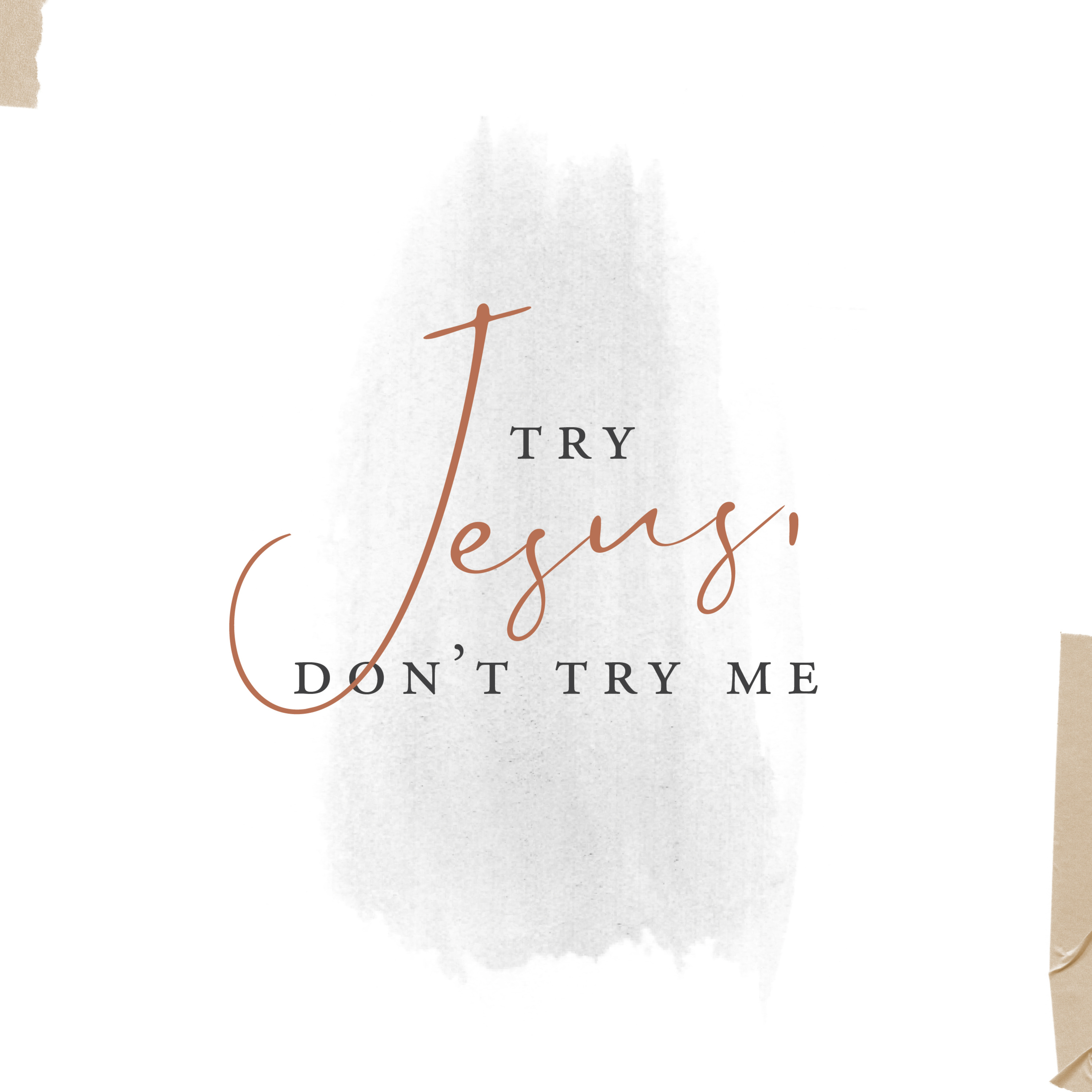 Try Jesus, Don’t Try Me episode artwork