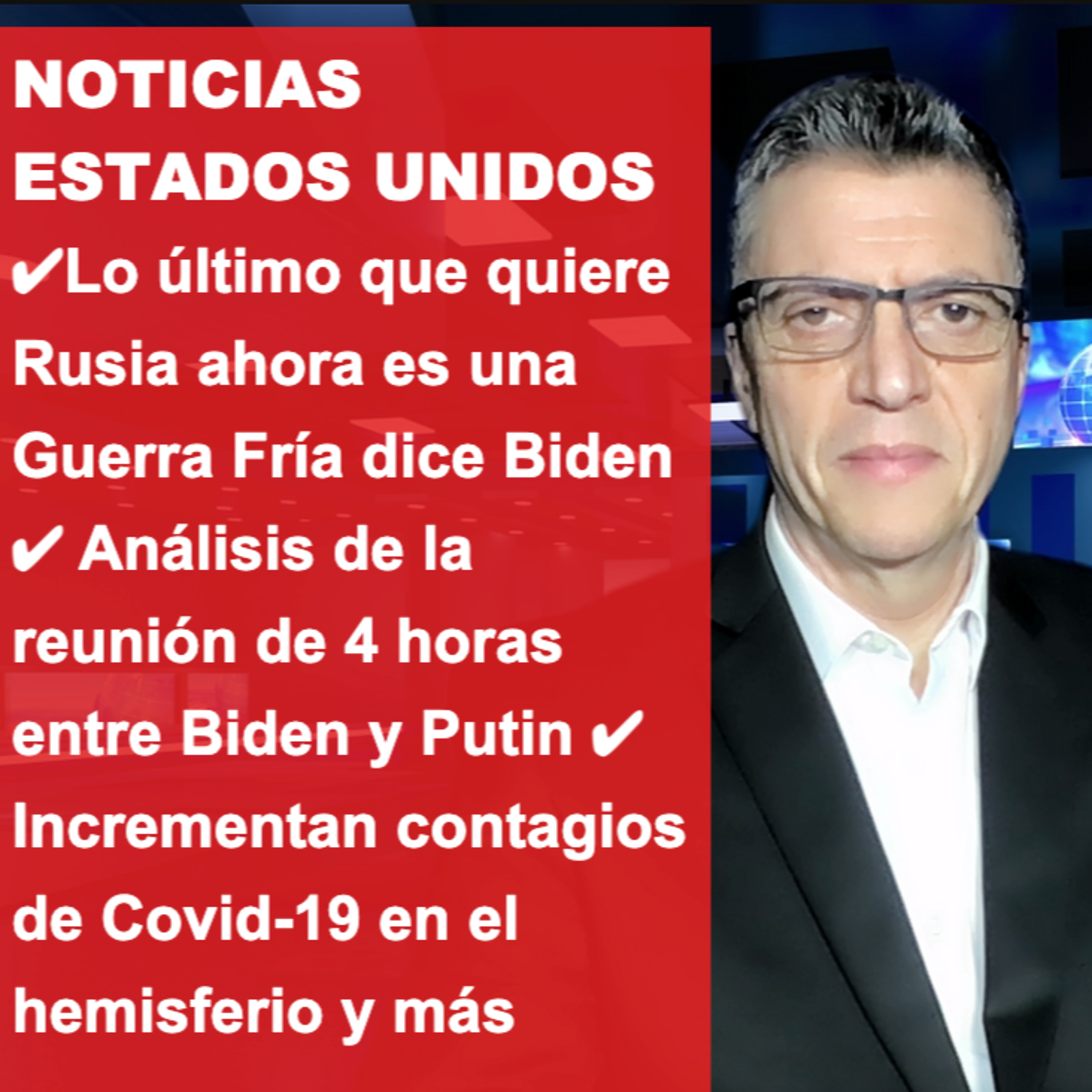 Noticias Estados Unidos 17 de Junio 2021 episode artwork