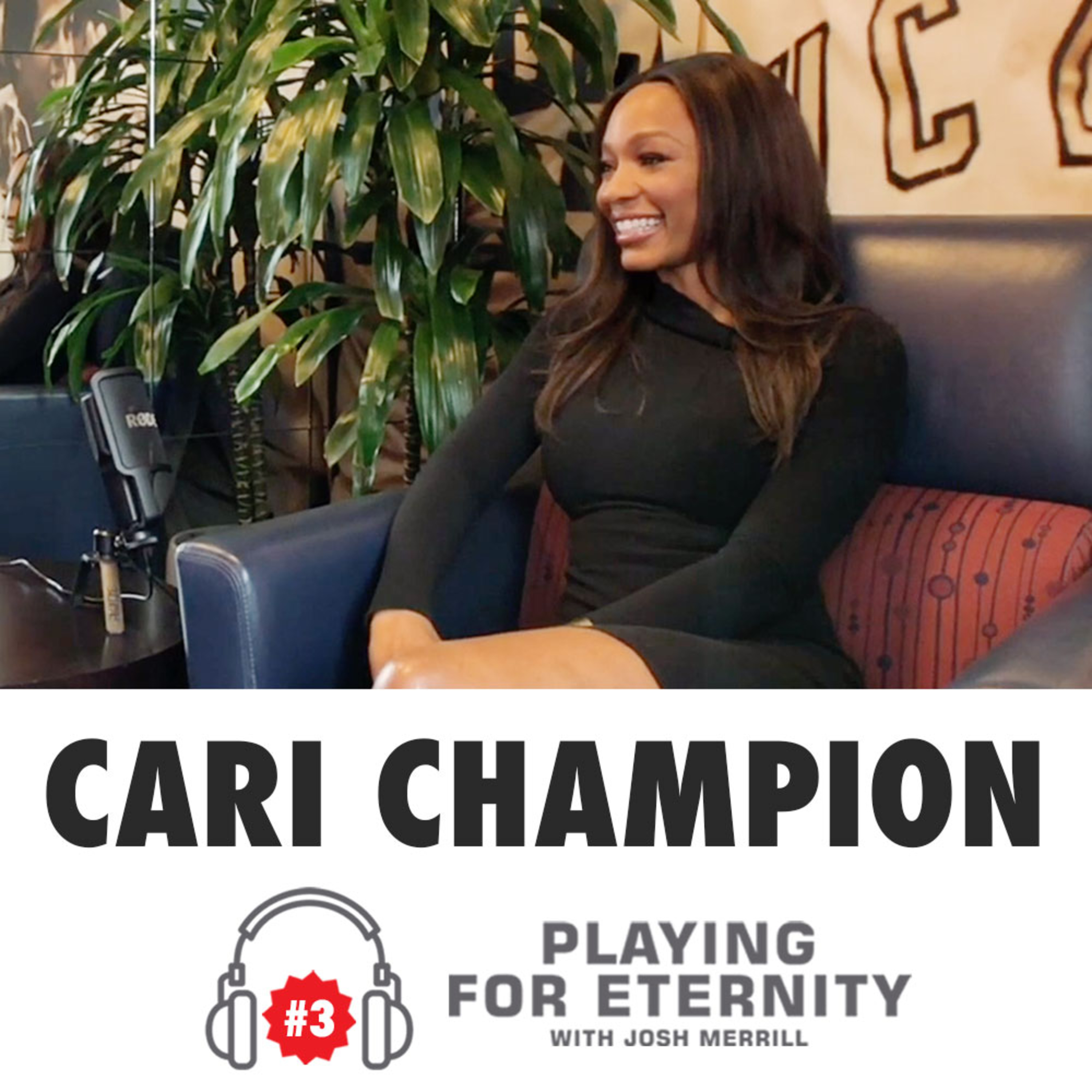 Episode #3 - Cari Champion (ESPN Reporter)  episode artwork