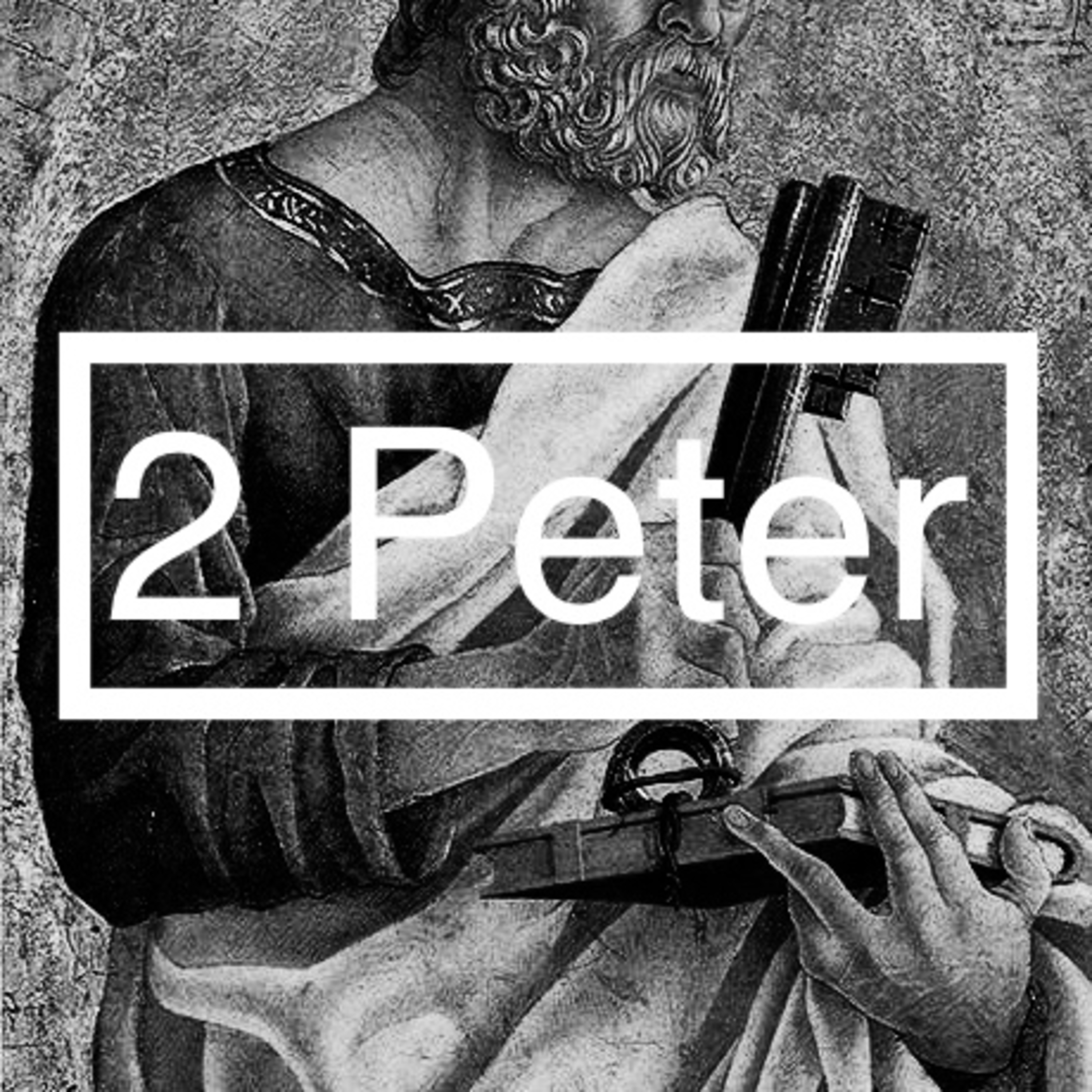 2 Peter 1:8-11 — Confirm Your Calling episode artwork