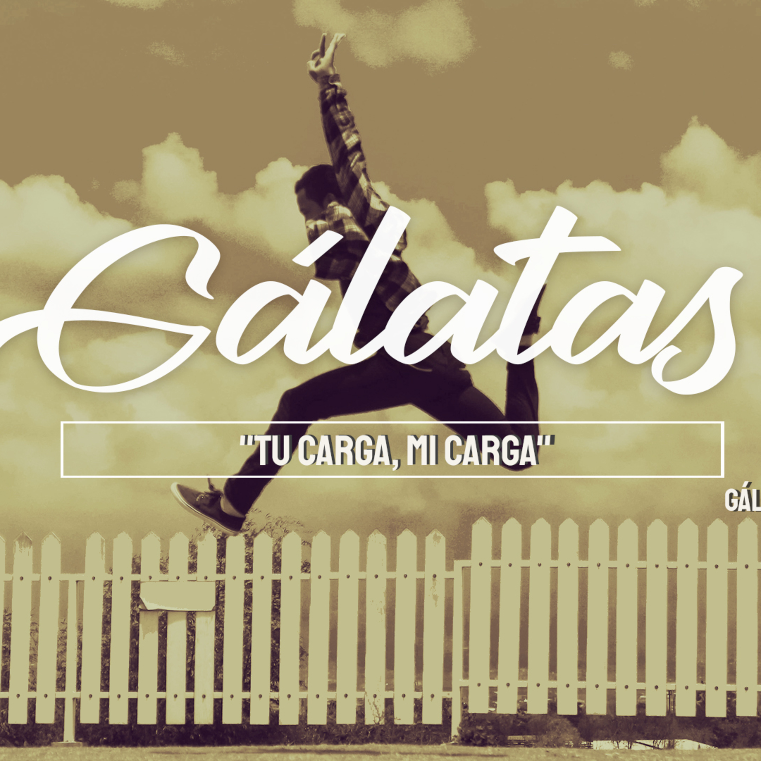 14 Gálatas2019 | Tu carga, mi carga episode artwork