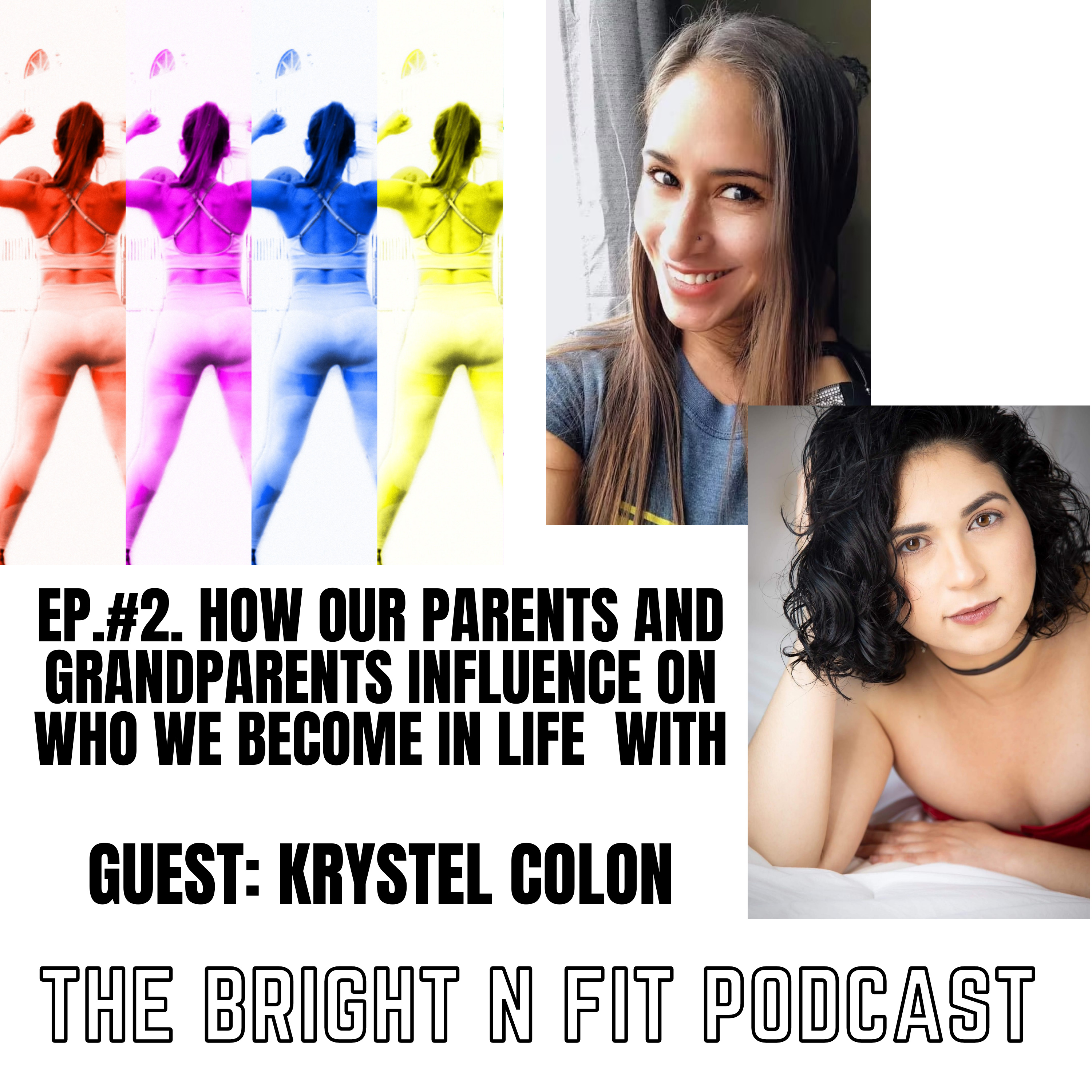 The Bright N Fit Podcast