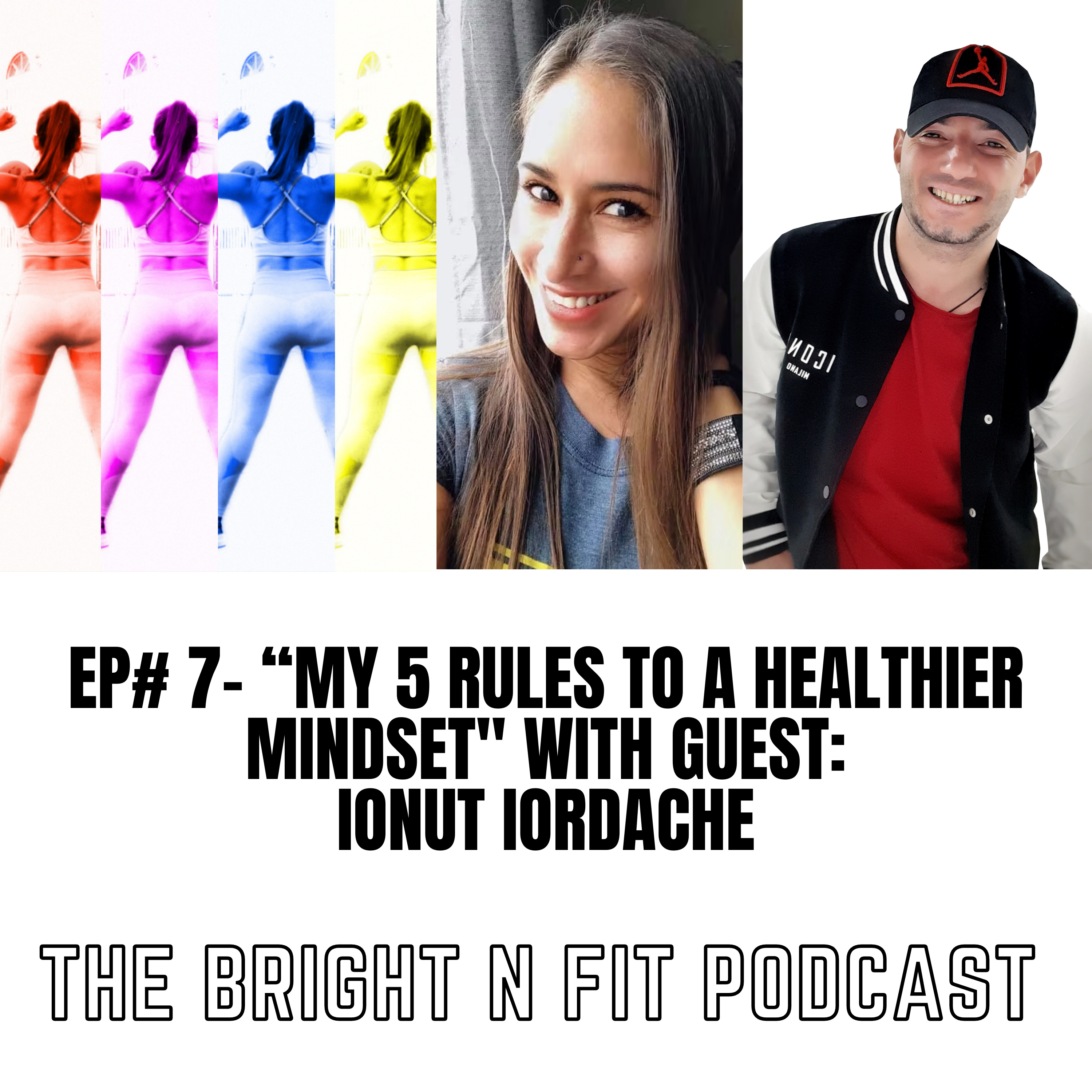 The Bright N Fit Podcast