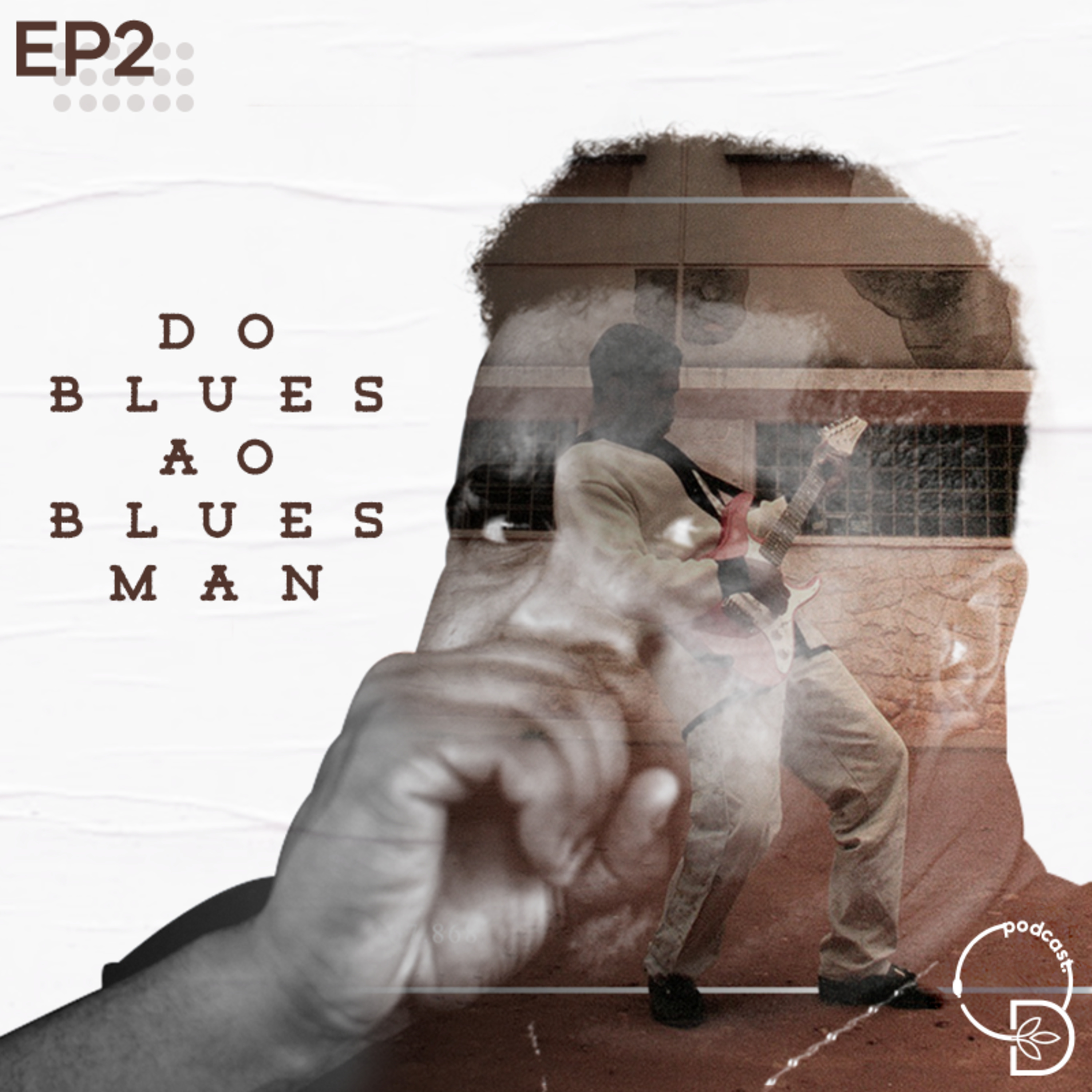 Do Blues ao BluesMan episode artwork