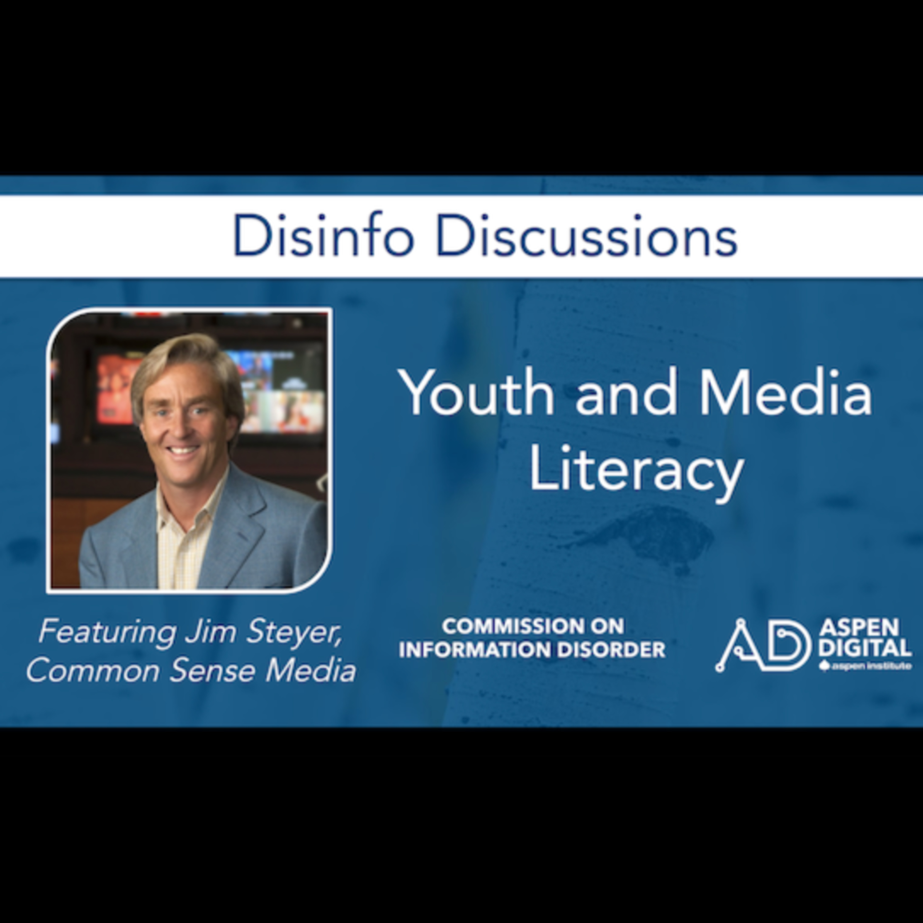 Aspen Digital\'s Disinfo Discussions