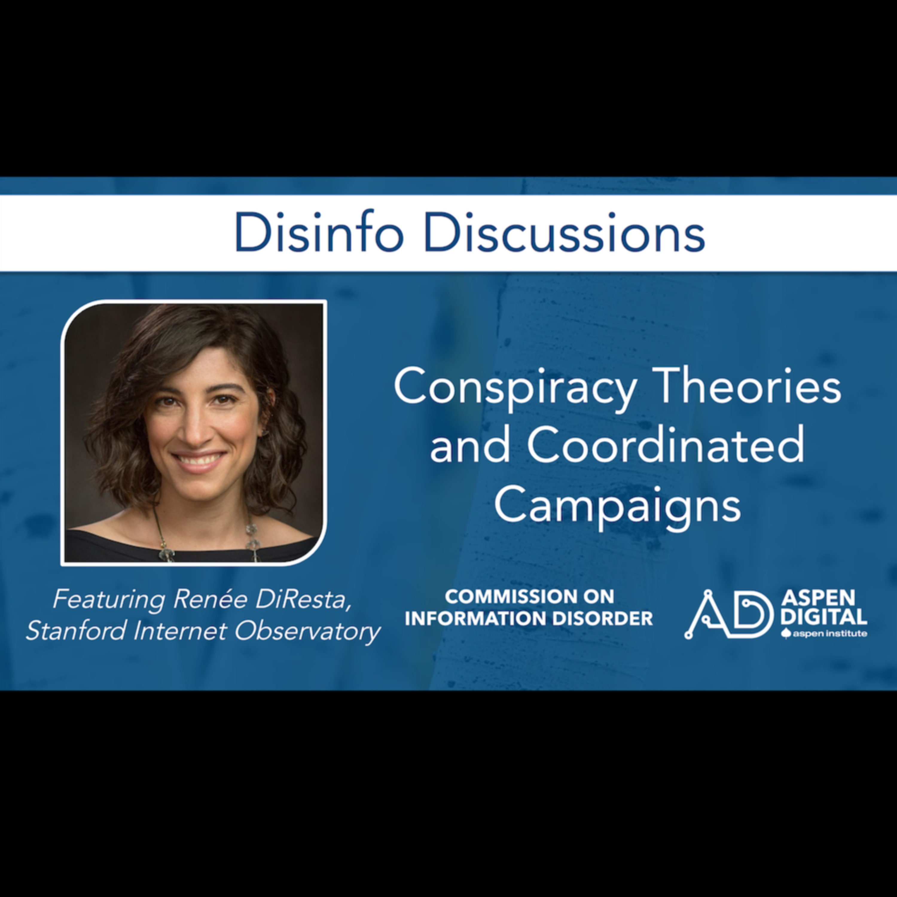 Aspen Digital\'s Disinfo Discussions