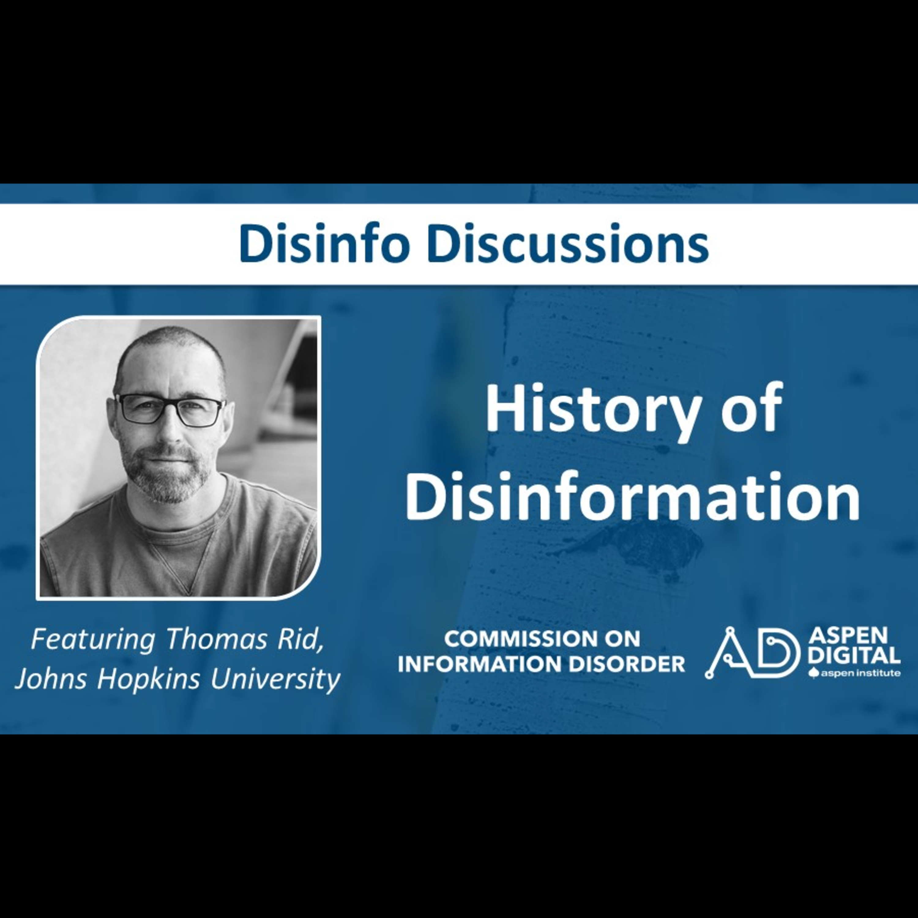 Aspen Digital\'s Disinfo Discussions