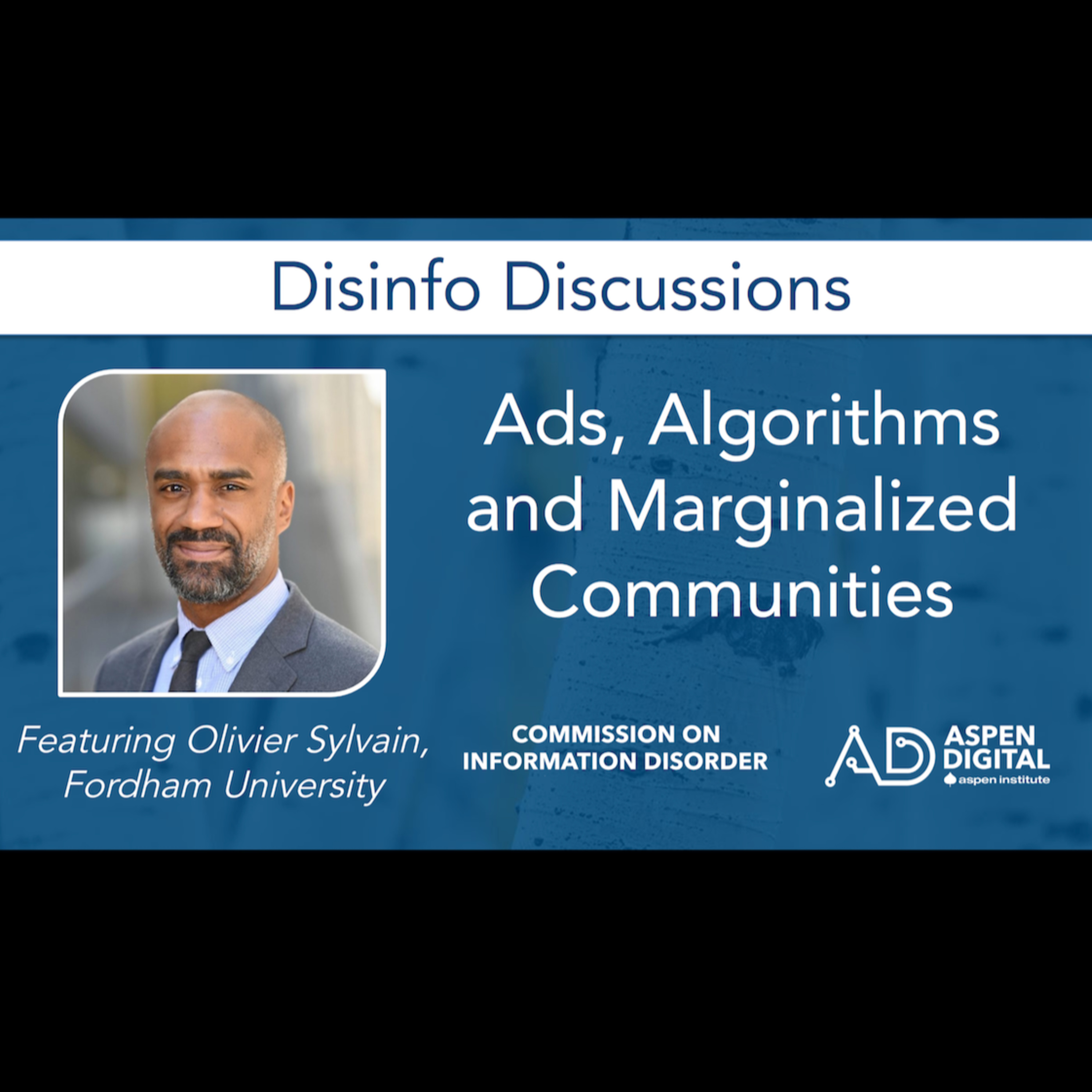 Aspen Digital\'s Disinfo Discussions