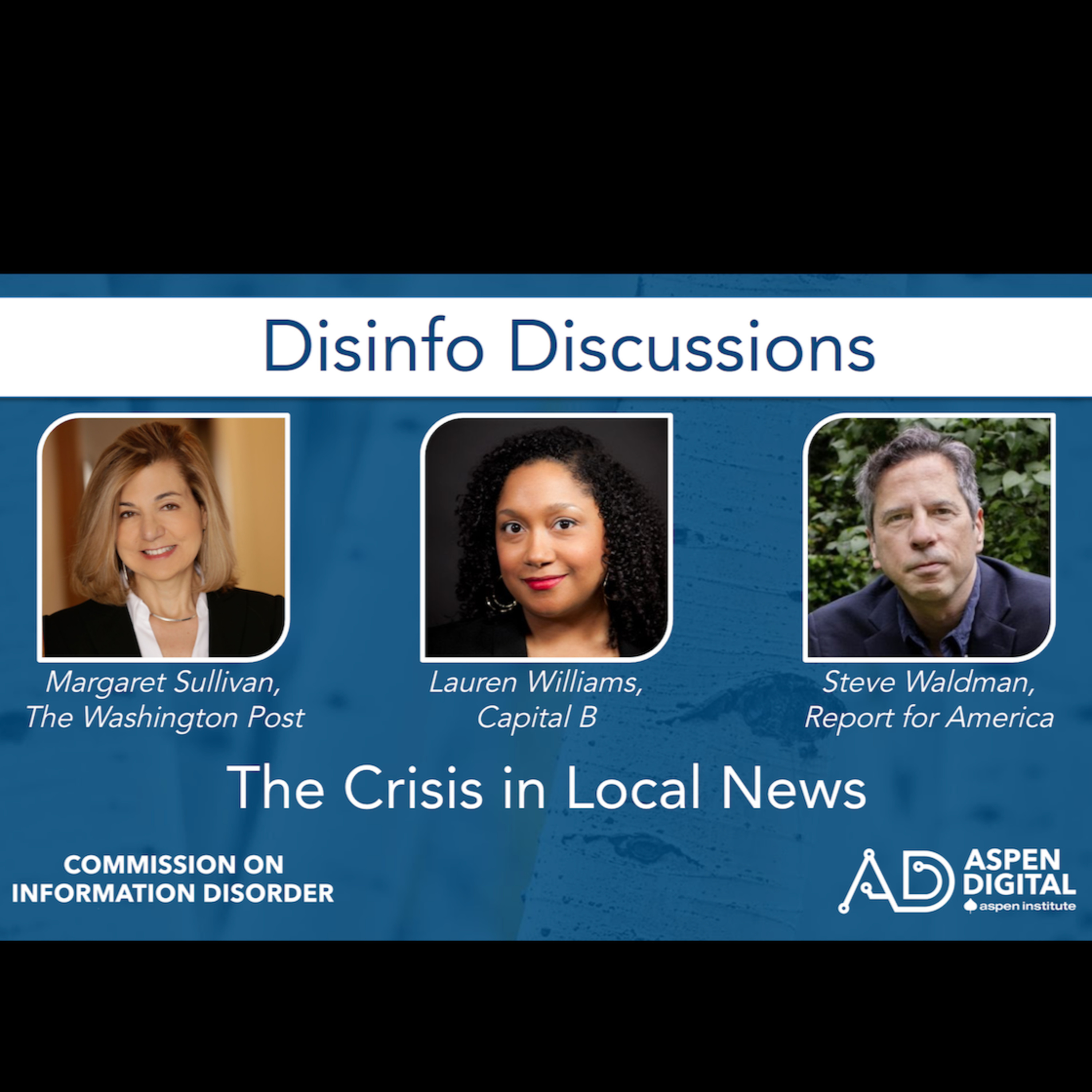 Aspen Digital\'s Disinfo Discussions