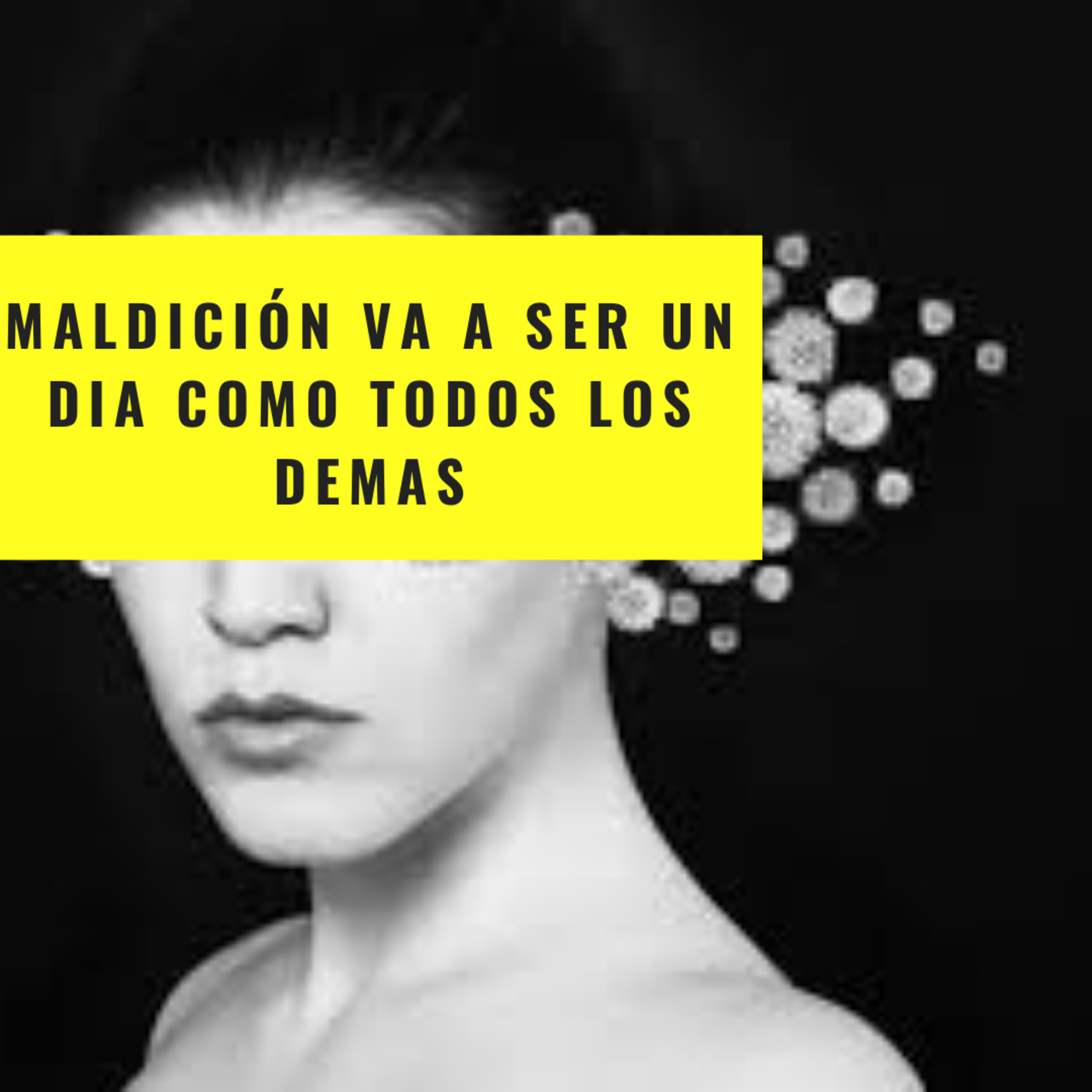 2-3°) Maldición va a ser un día como todos los demás