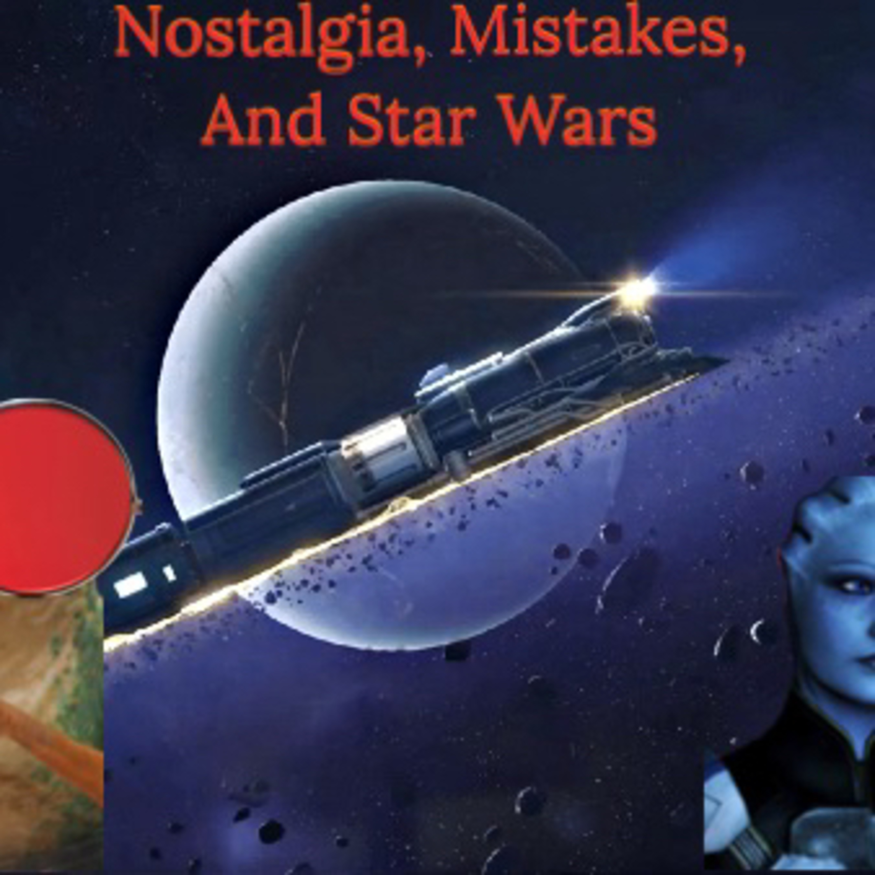 Nostalgia, Mistakes, and Star Wars episode artwork