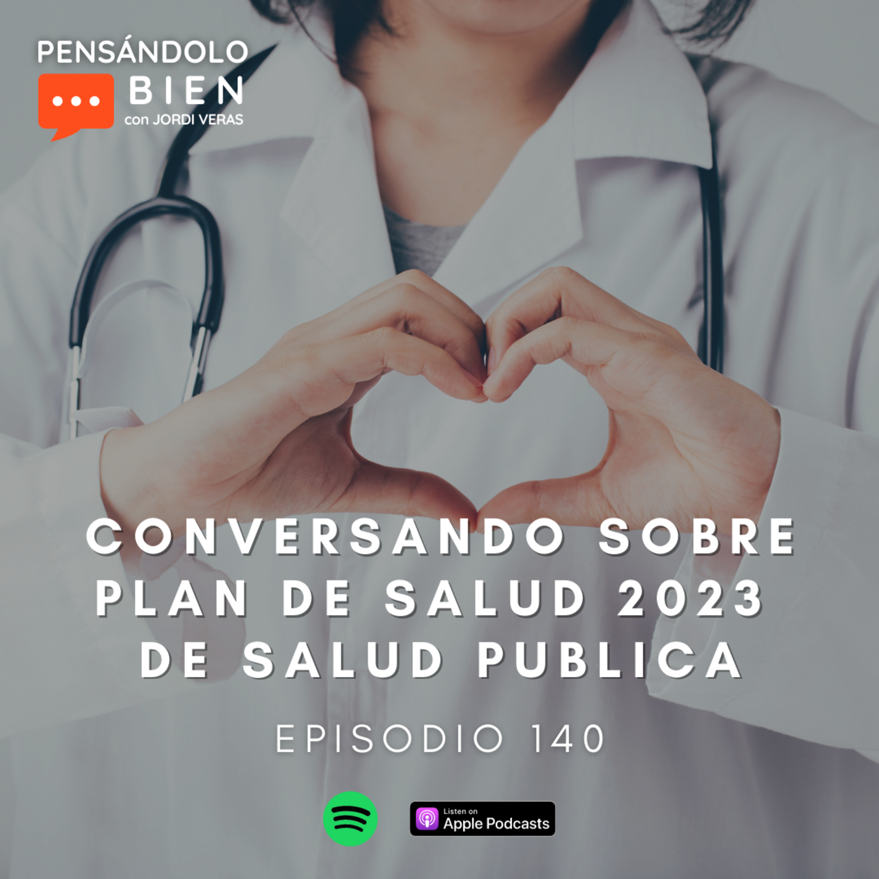 Conversando sobre el Plan de Salud 2023 del Ministerio de Salud Pública episode artwork