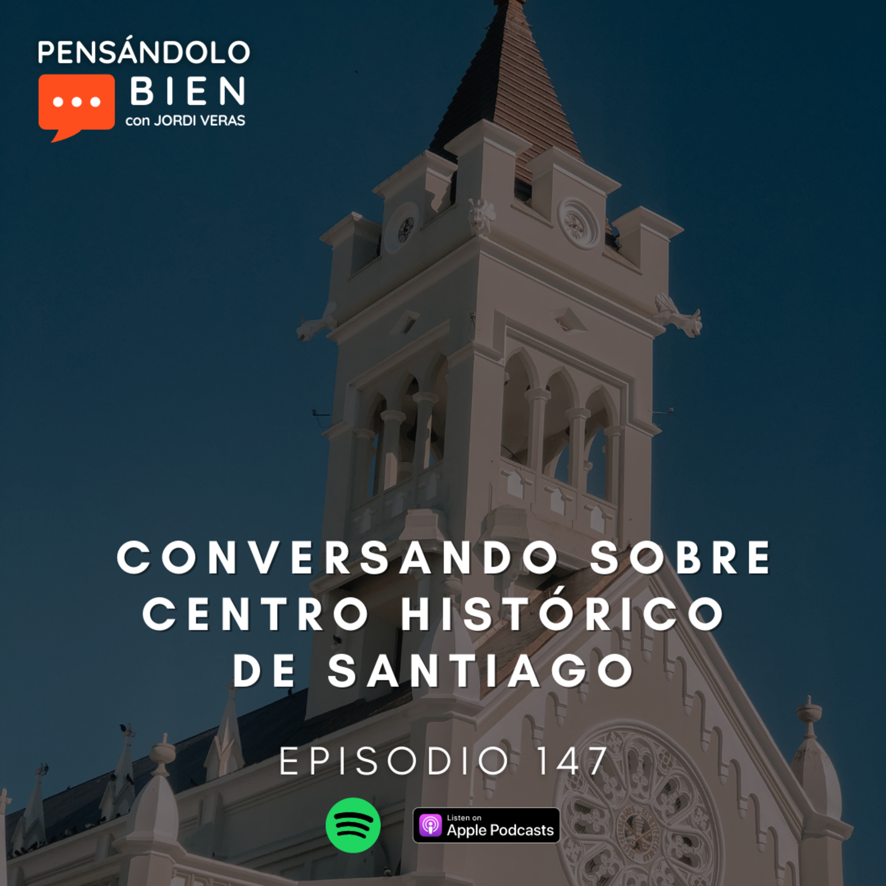 Conversando sobre el Centro Histórico de Santiago con Rafael E. Yunen episode artwork