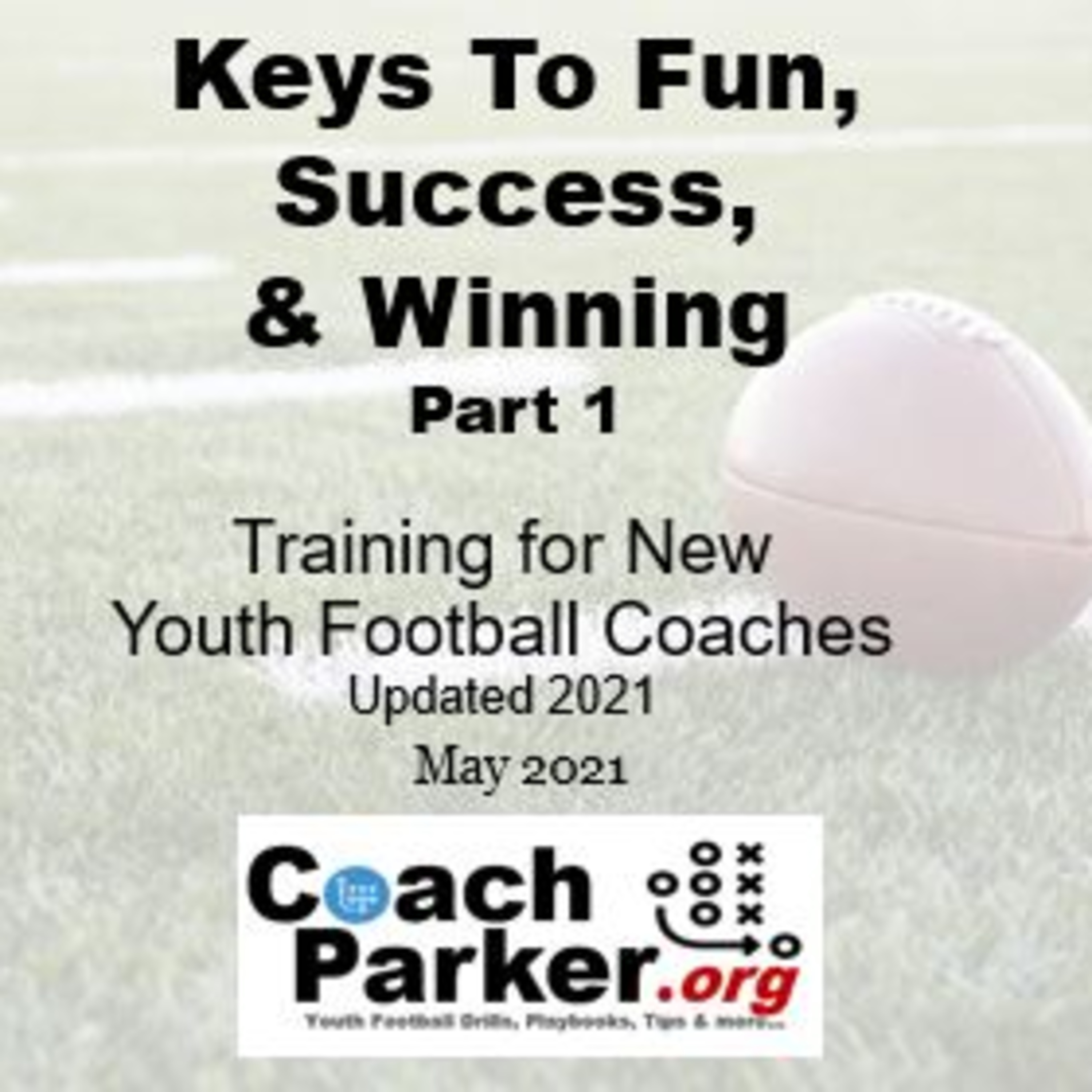 Coach Parker\'s Coaching Youth Football Tips and Talk Podcast