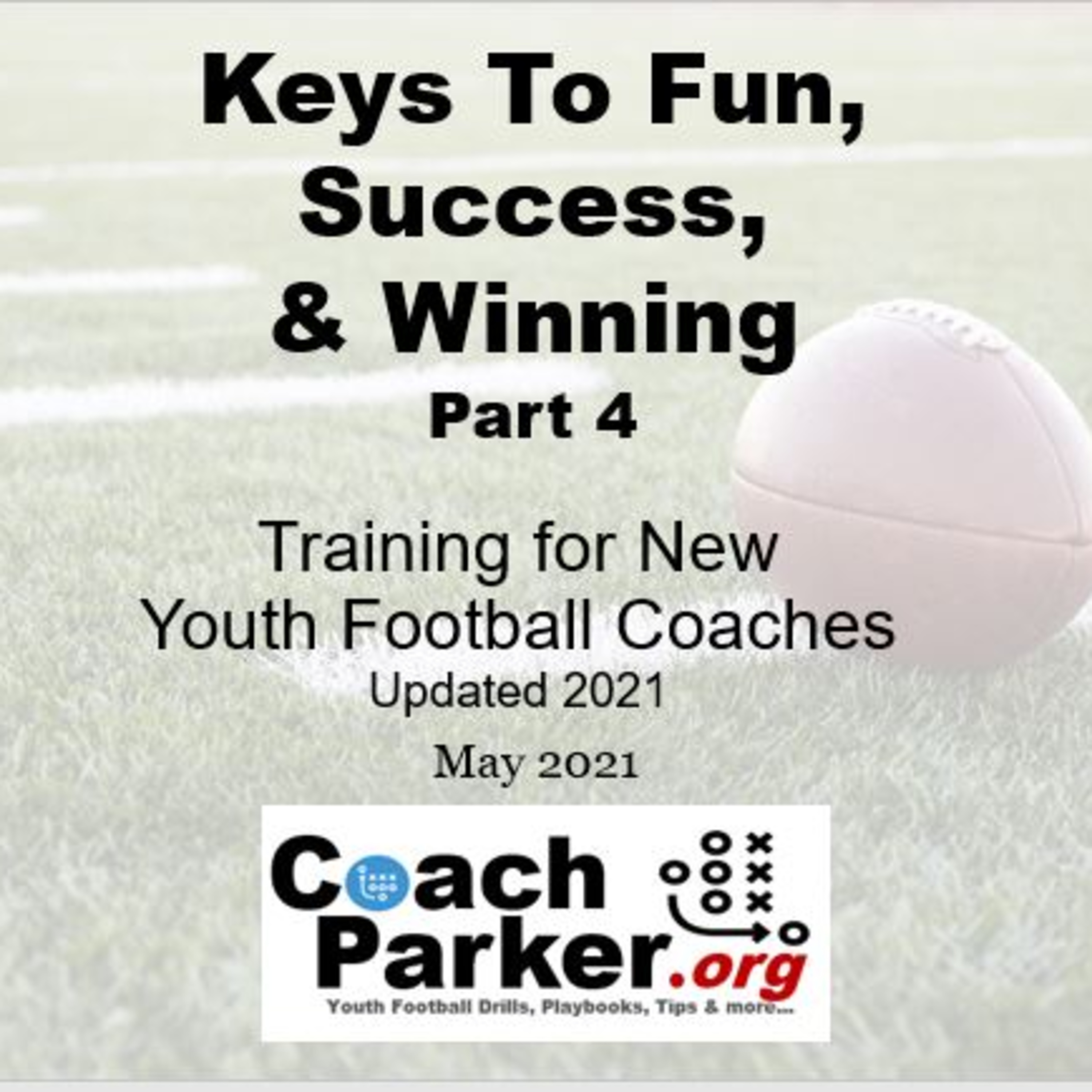 Coach Parker\'s Coaching Youth Football Tips and Talk Podcast