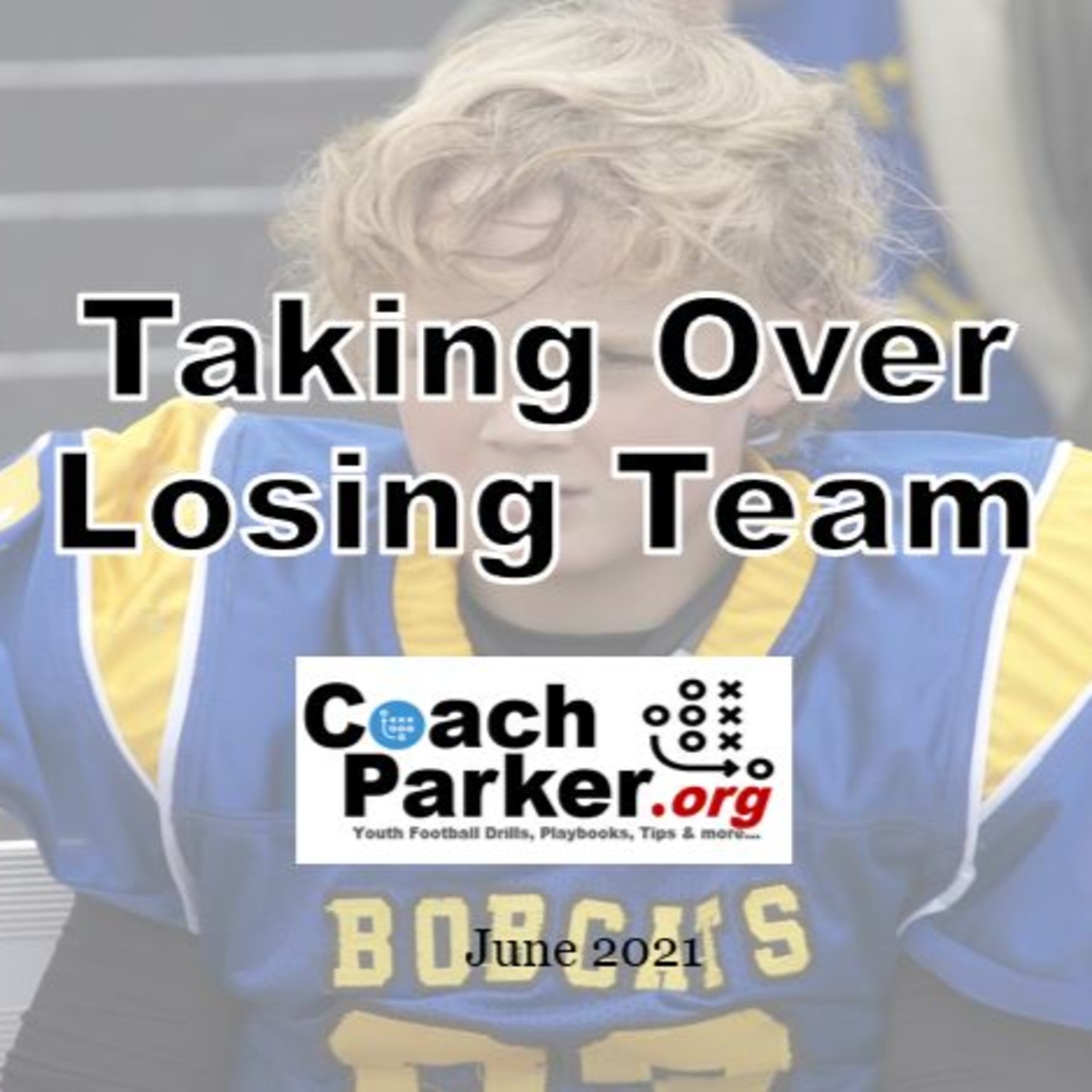 Coach Parker\'s Coaching Youth Football Tips and Talk Podcast