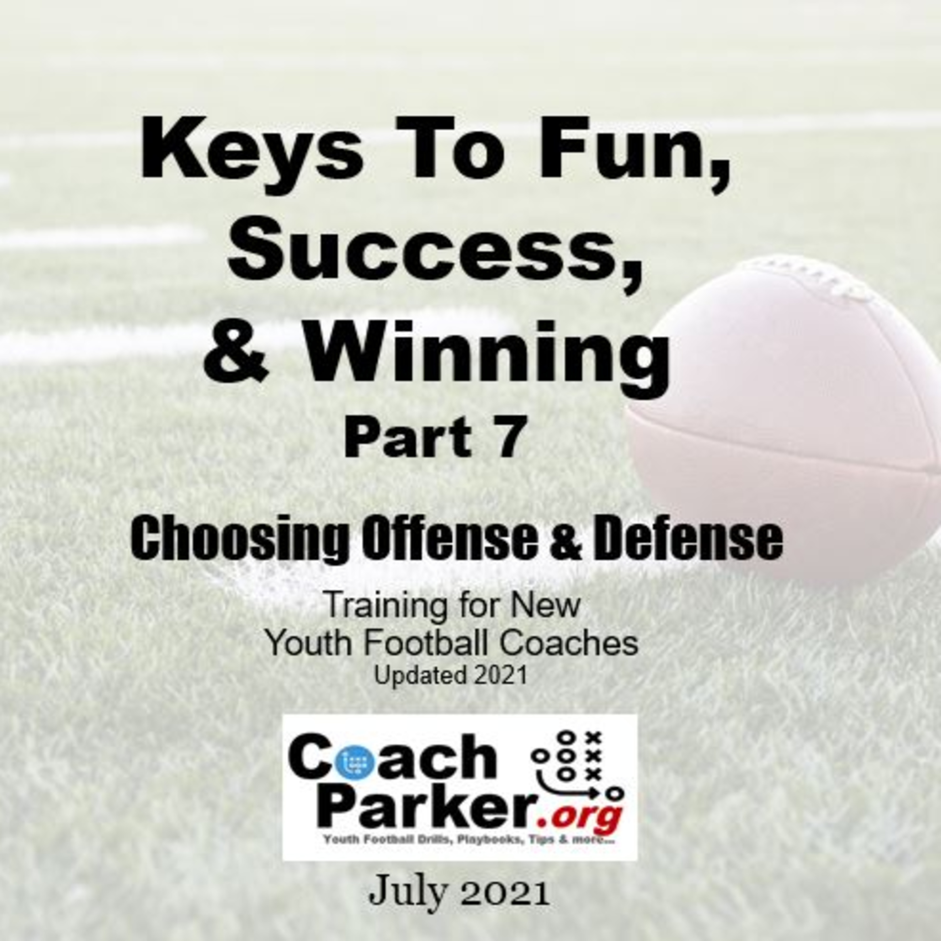 Coach Parker\'s Coaching Youth Football Tips and Talk Podcast