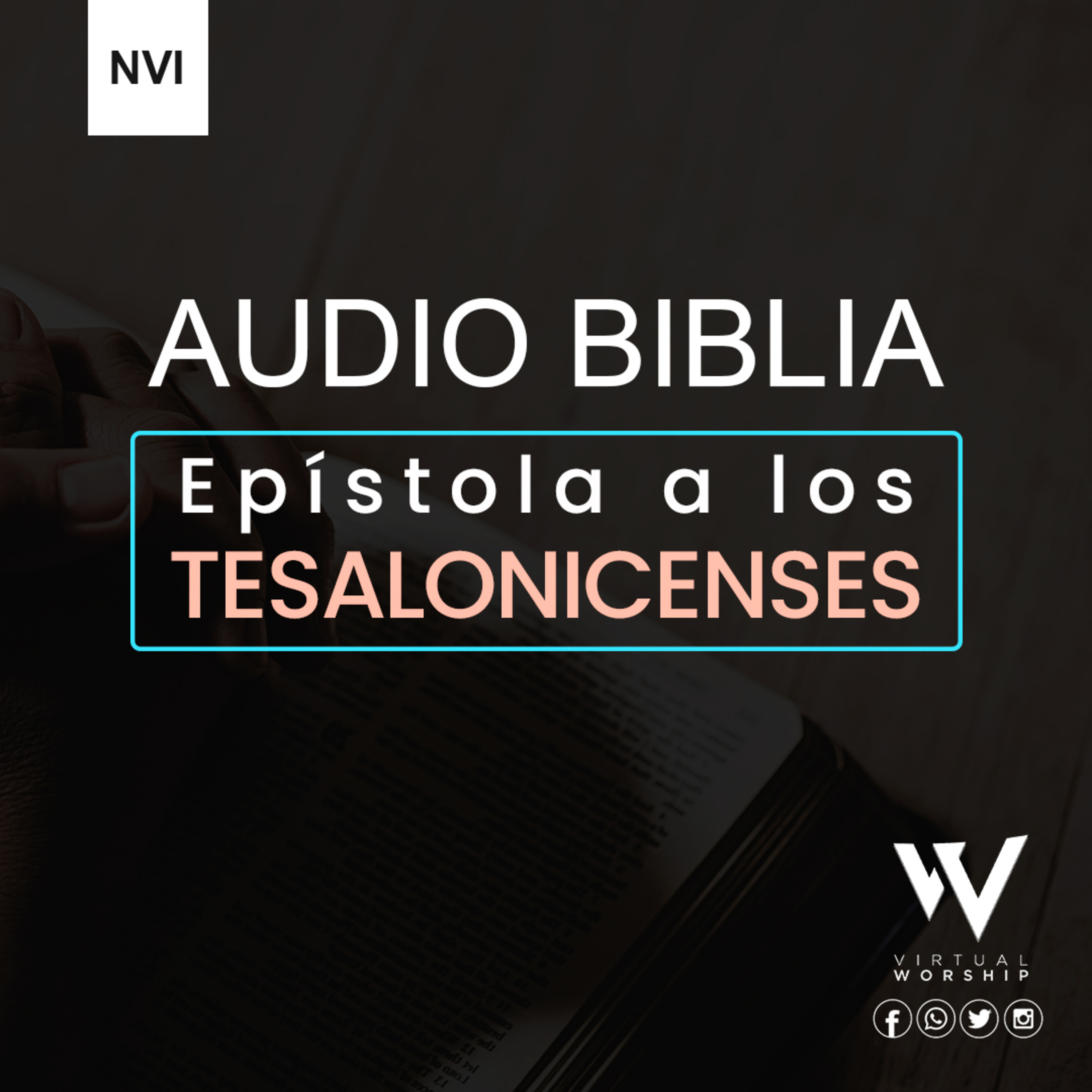 1 Tesalonicenses | Capítulo 5 - Instrucciones finales