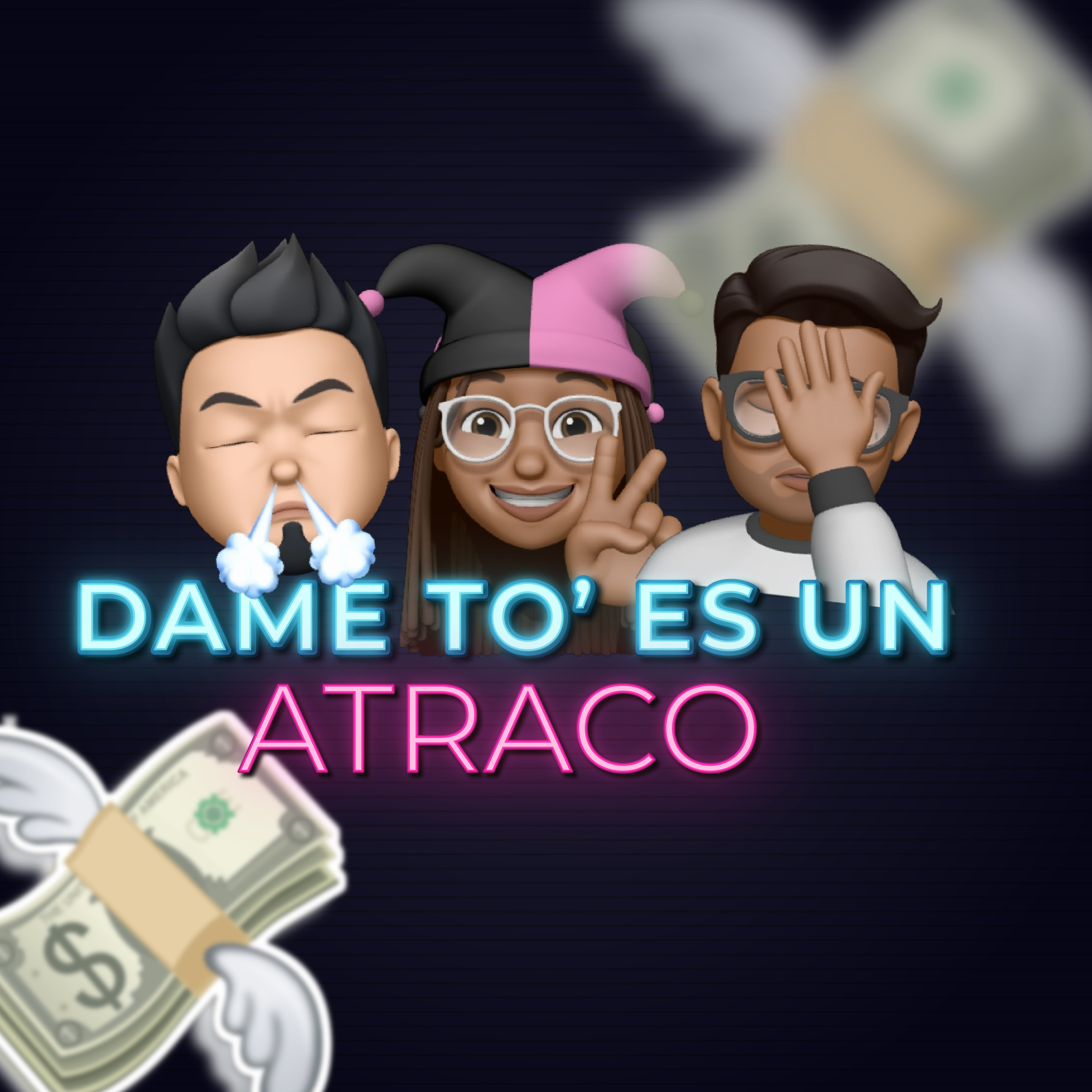 Dame To’ Es Un Atraco