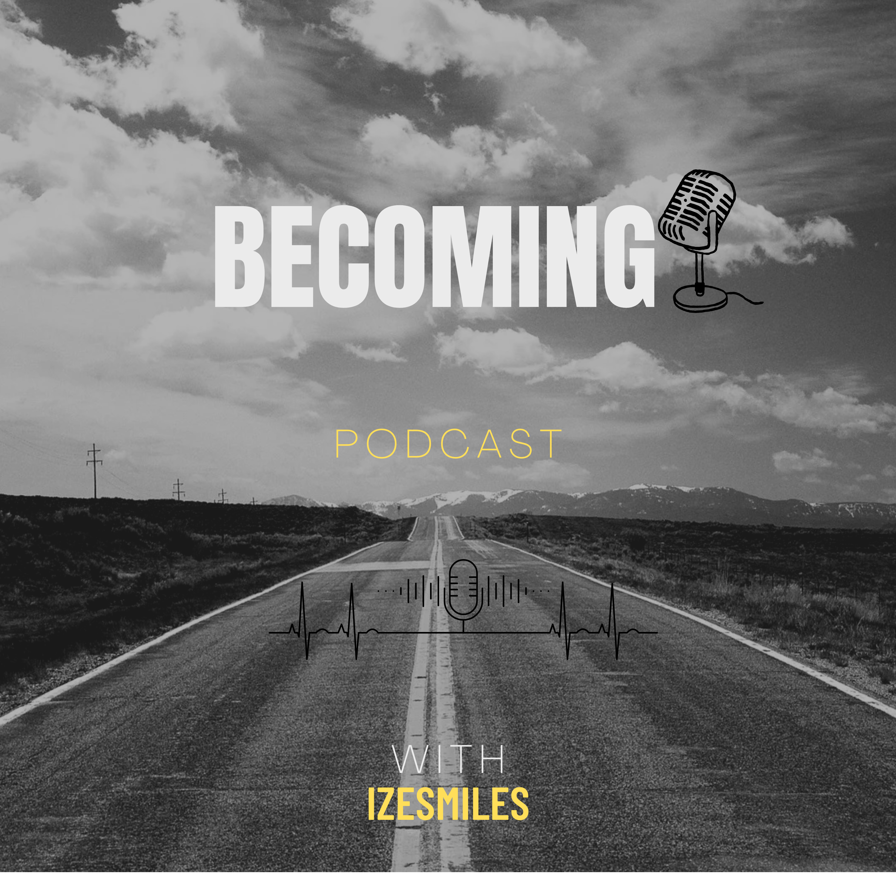 Becoming ( Introduction) Ep1 episode artwork