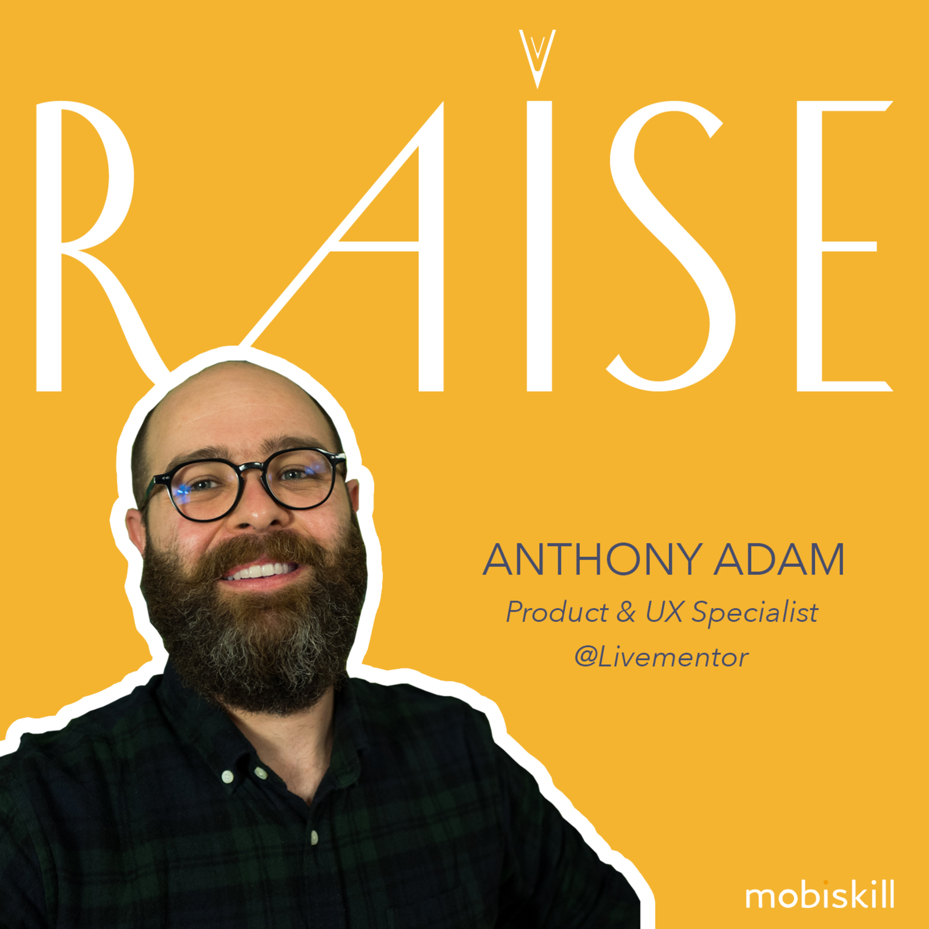 RAISE by Mobiskill