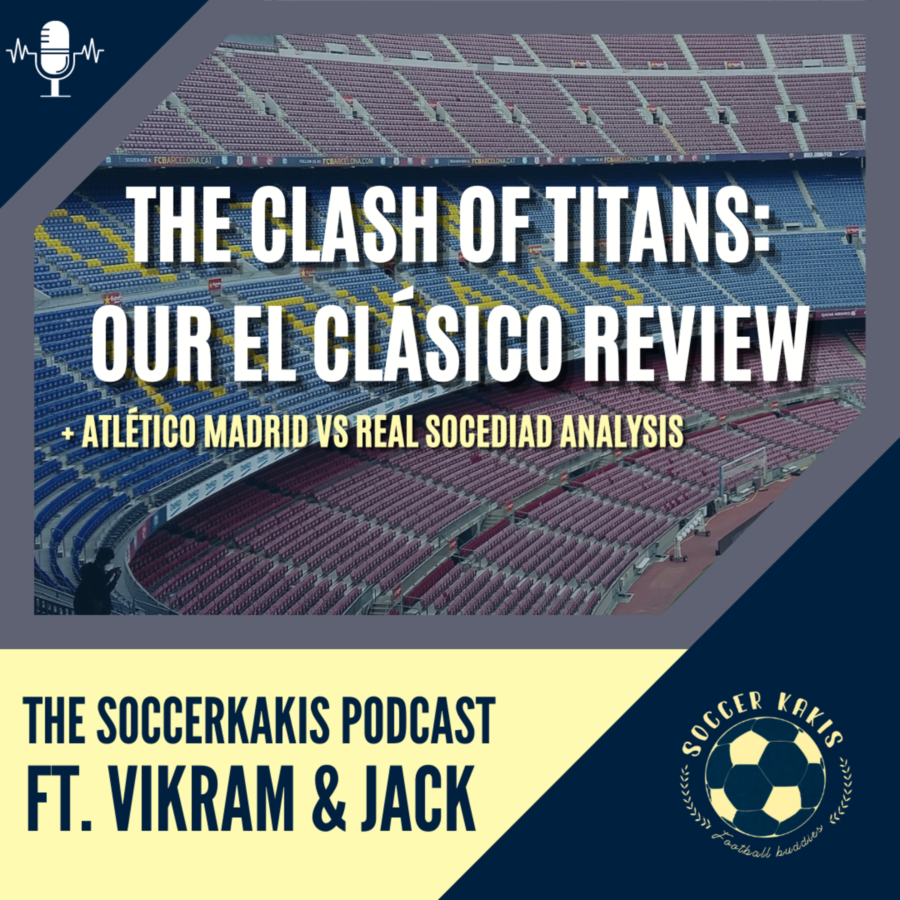 The SoccerKakis Podcast