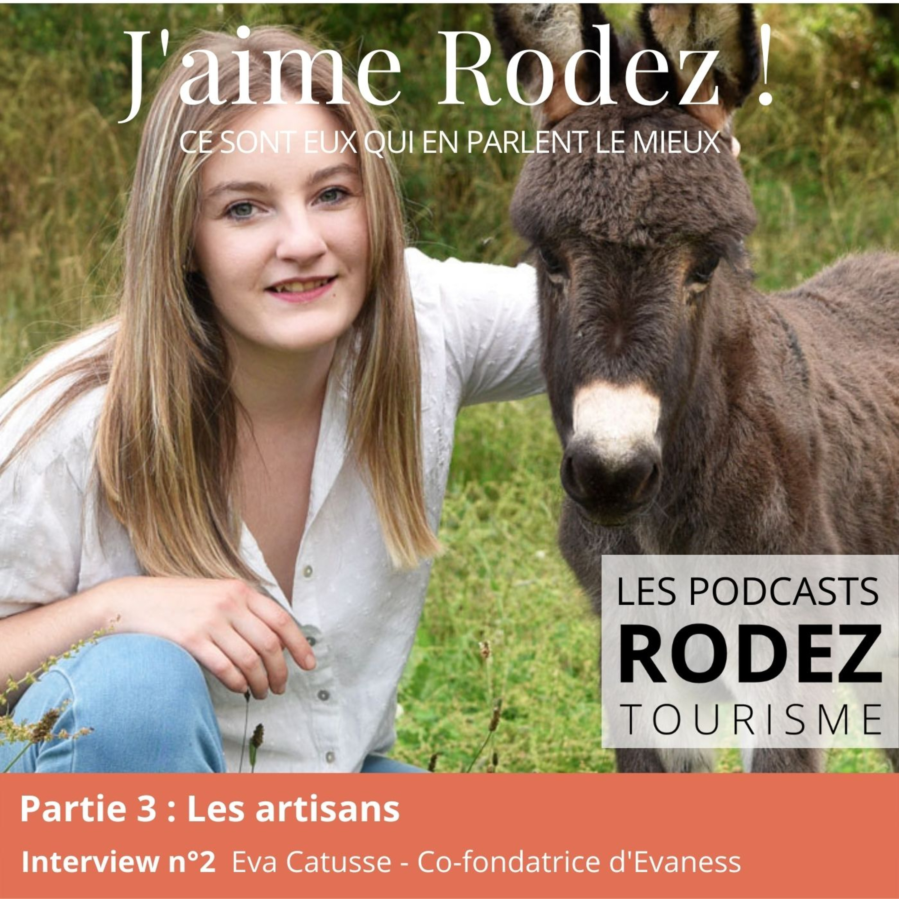 J\'AIME RODEZ ! Le podcast révélateur de talents