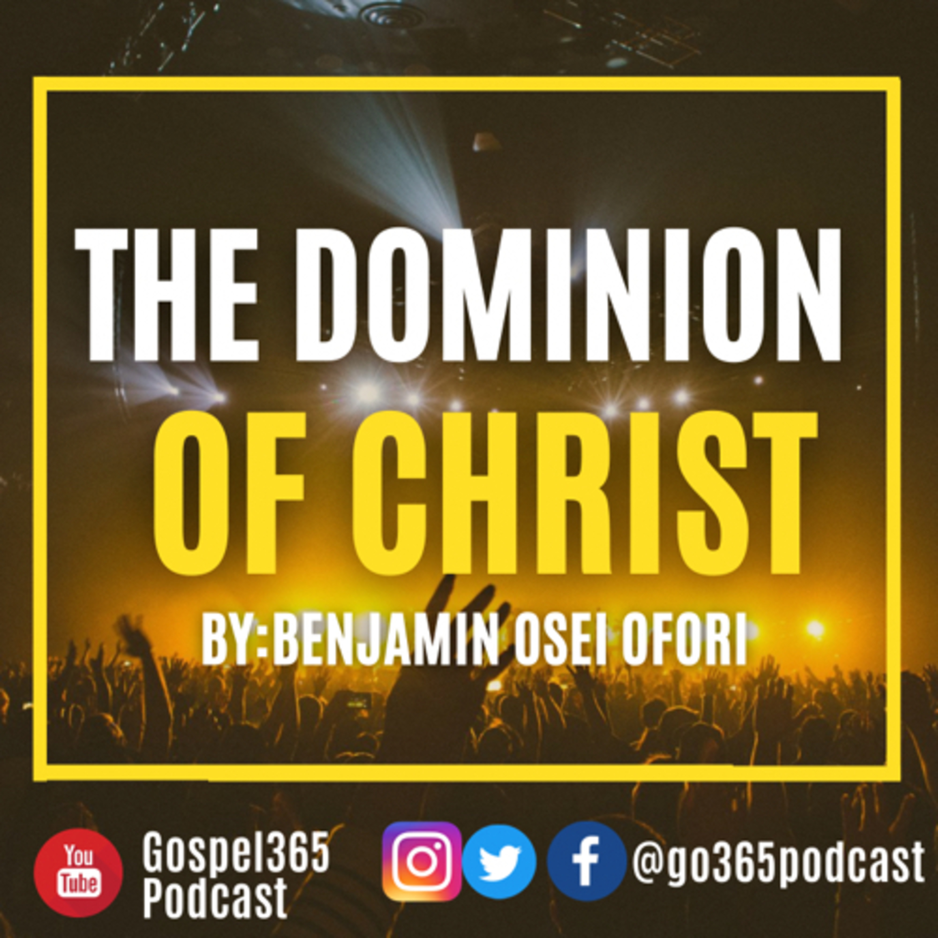 THE DOMINION OF CHRIST  episode artwork