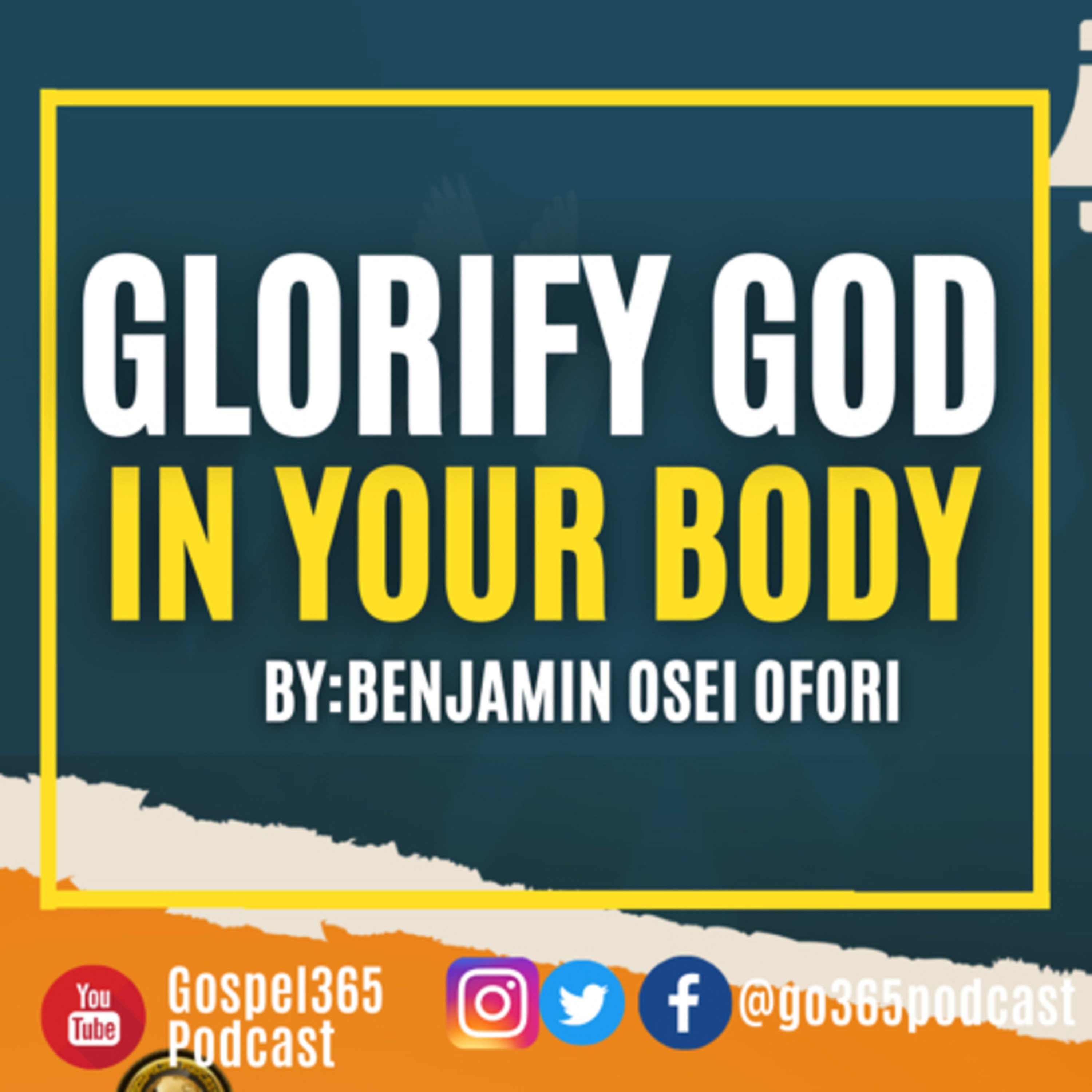 GLORIFY GOD IN YOUR BODY episode artwork