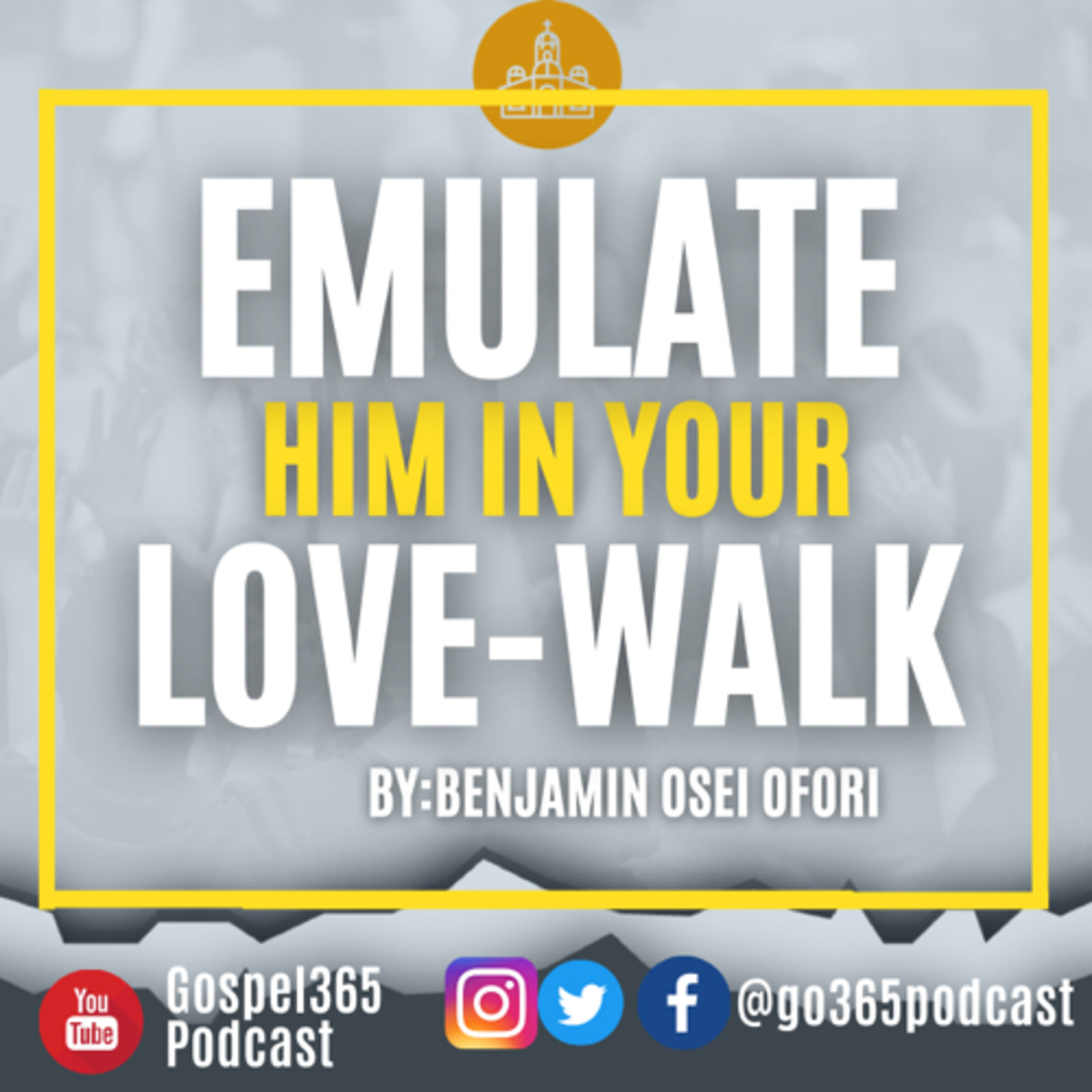 EMULATE HIM IN YOUR LOVE-WALK episode artwork