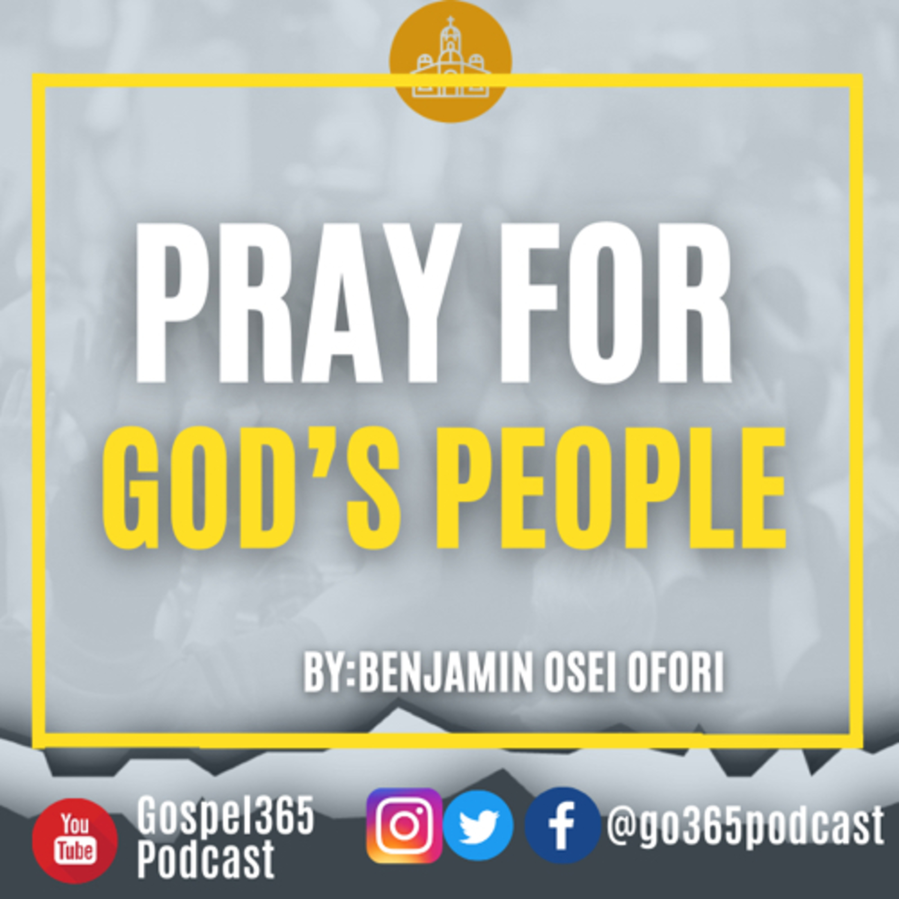 PRAY FOR GOD’S PEOPLE episode artwork