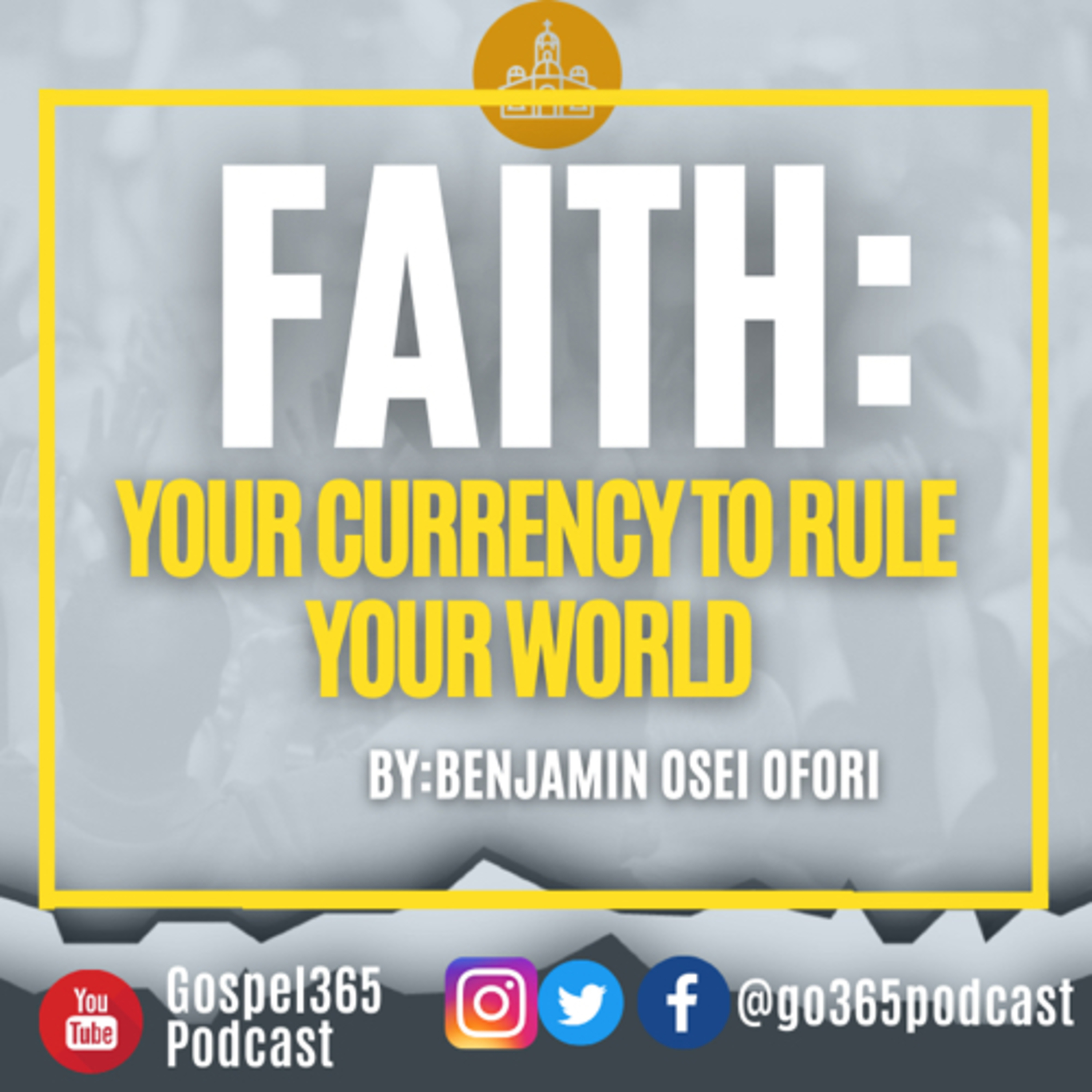 FAITH: YOUR CURRENCY TO RULE YOUR WORLD episode artwork