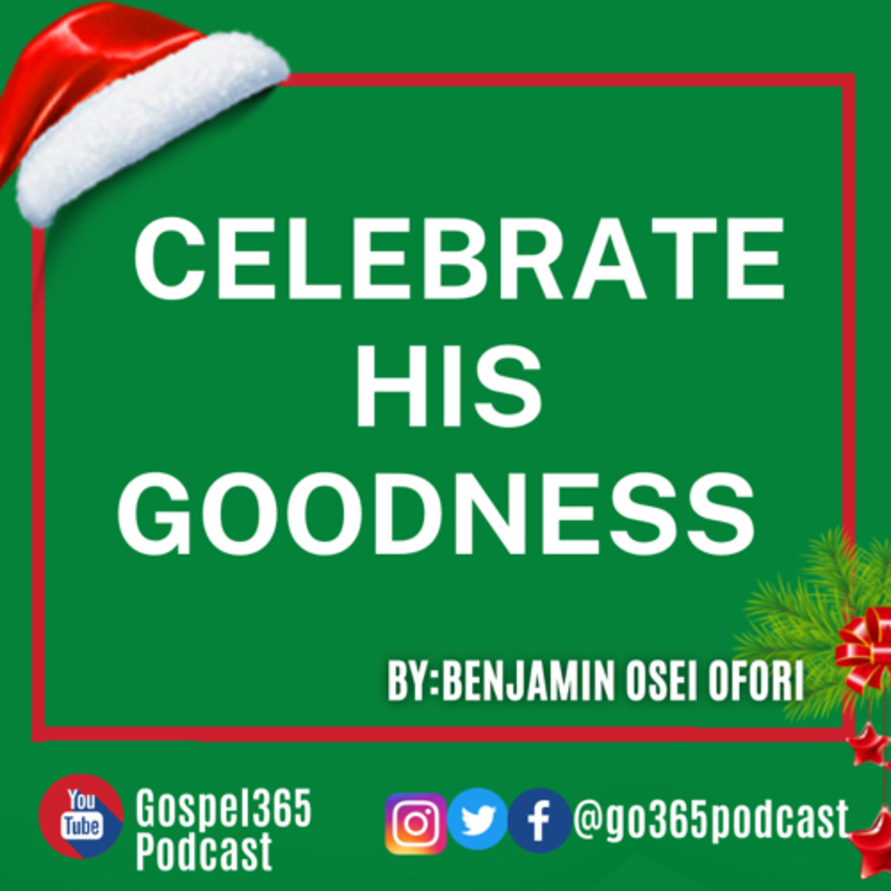 CELEBRATE HIS GOODNESS  episode artwork
