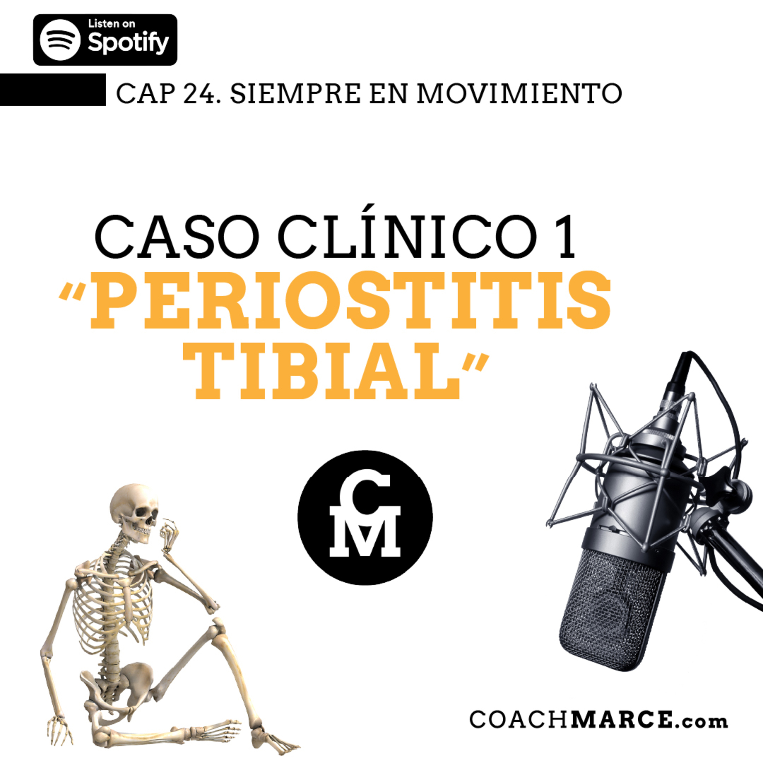 Cap. 24 Caso Clínico 1: Periostitis Tibial episode artwork