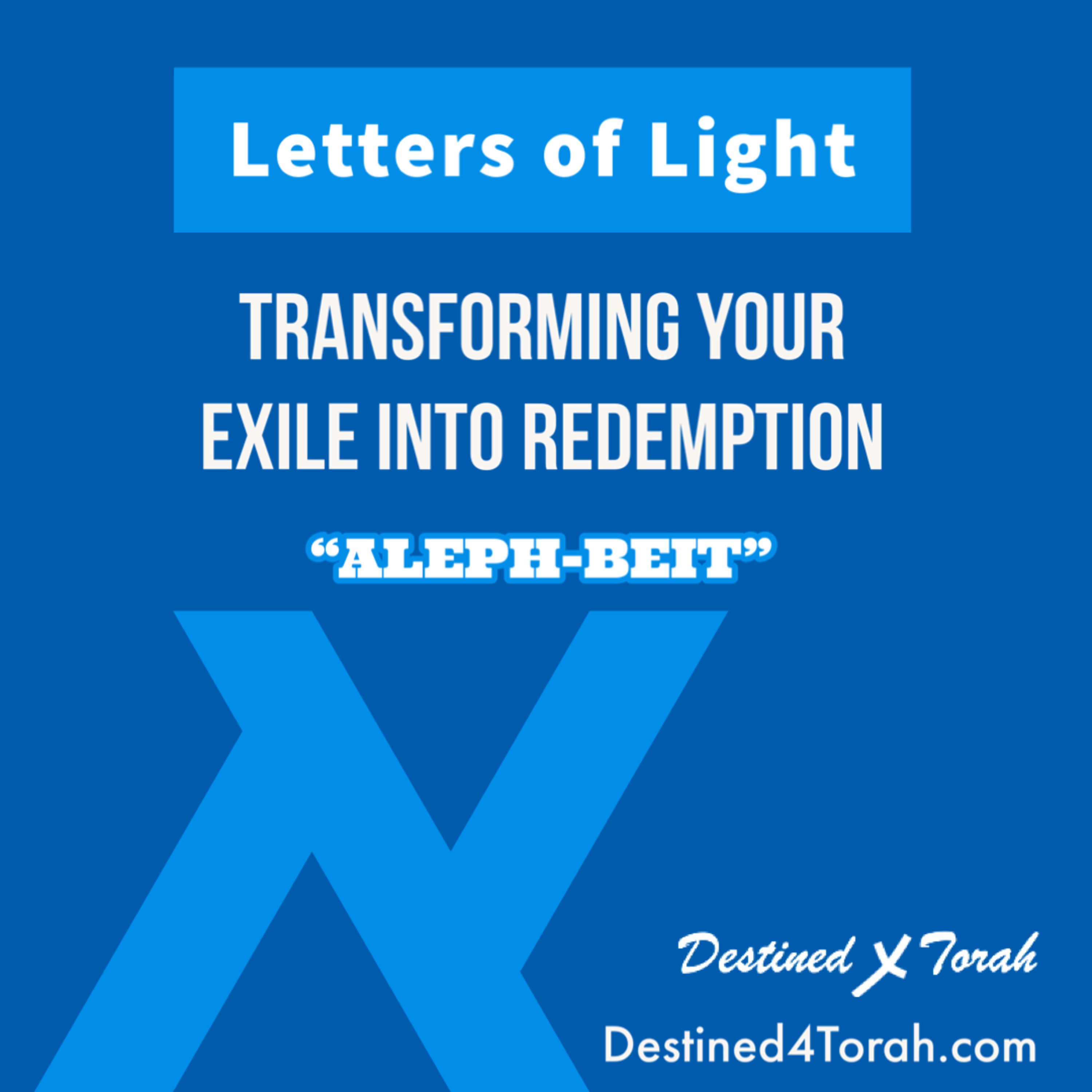 Letters of Light - The Creation Code to Your Destiny episode artwork