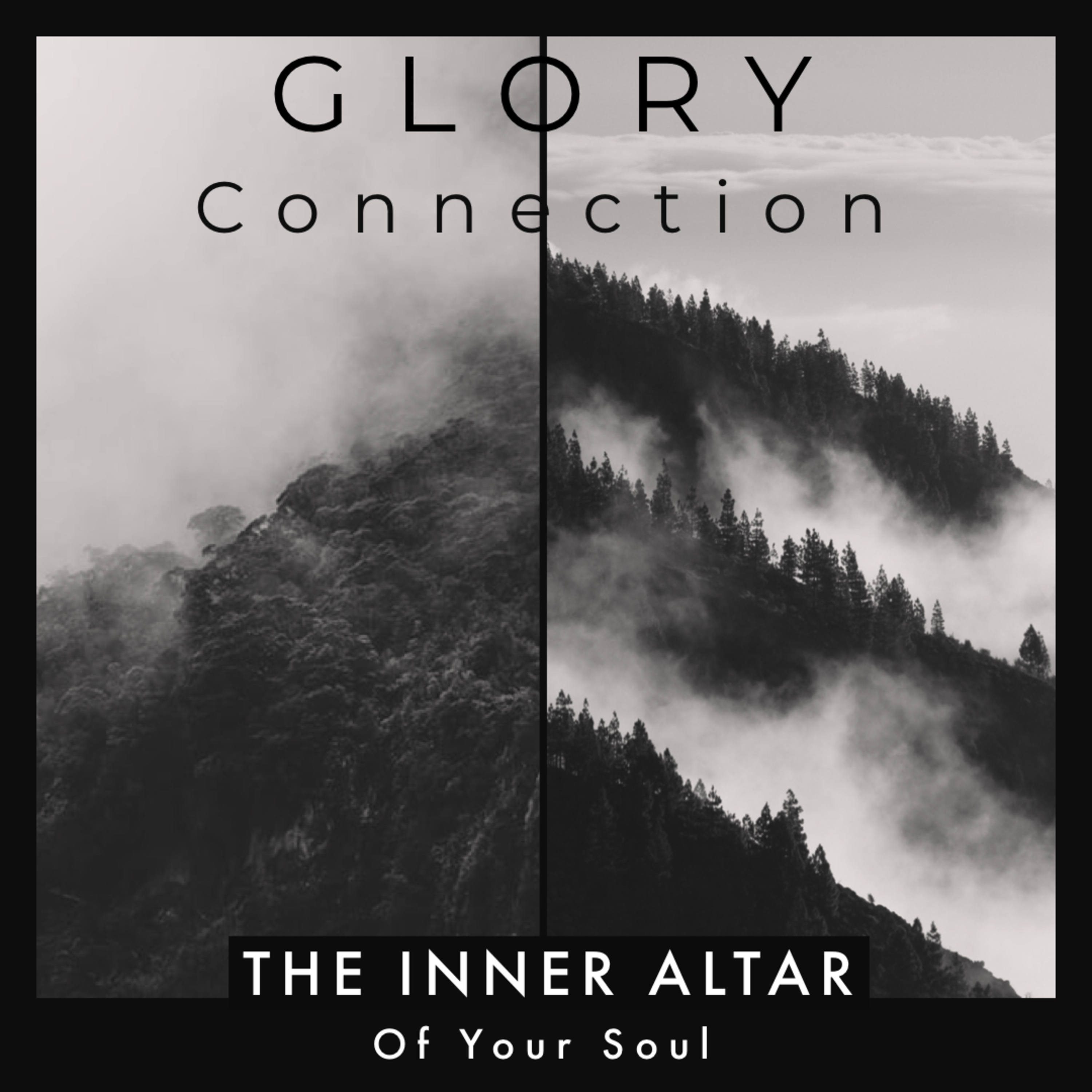 Glory Connection - The Inner Altar of your Soul episode artwork
