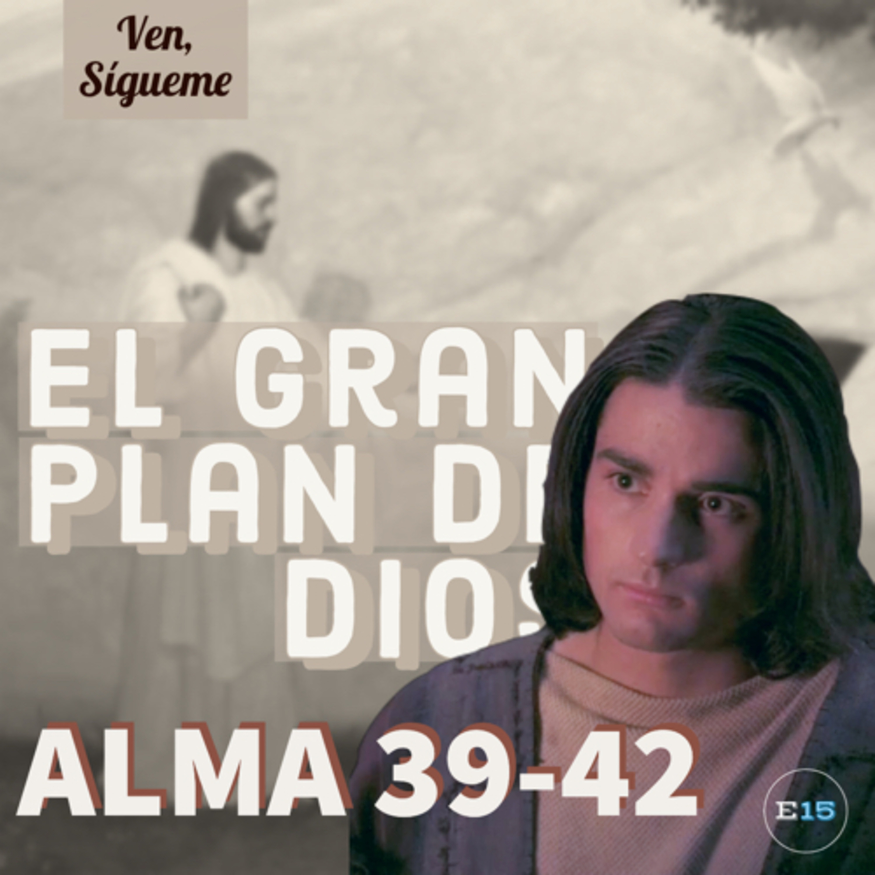 EstudioEn15: Una Ayuda de Ven, Sígueme para la Familia Santos de los Últimos Días