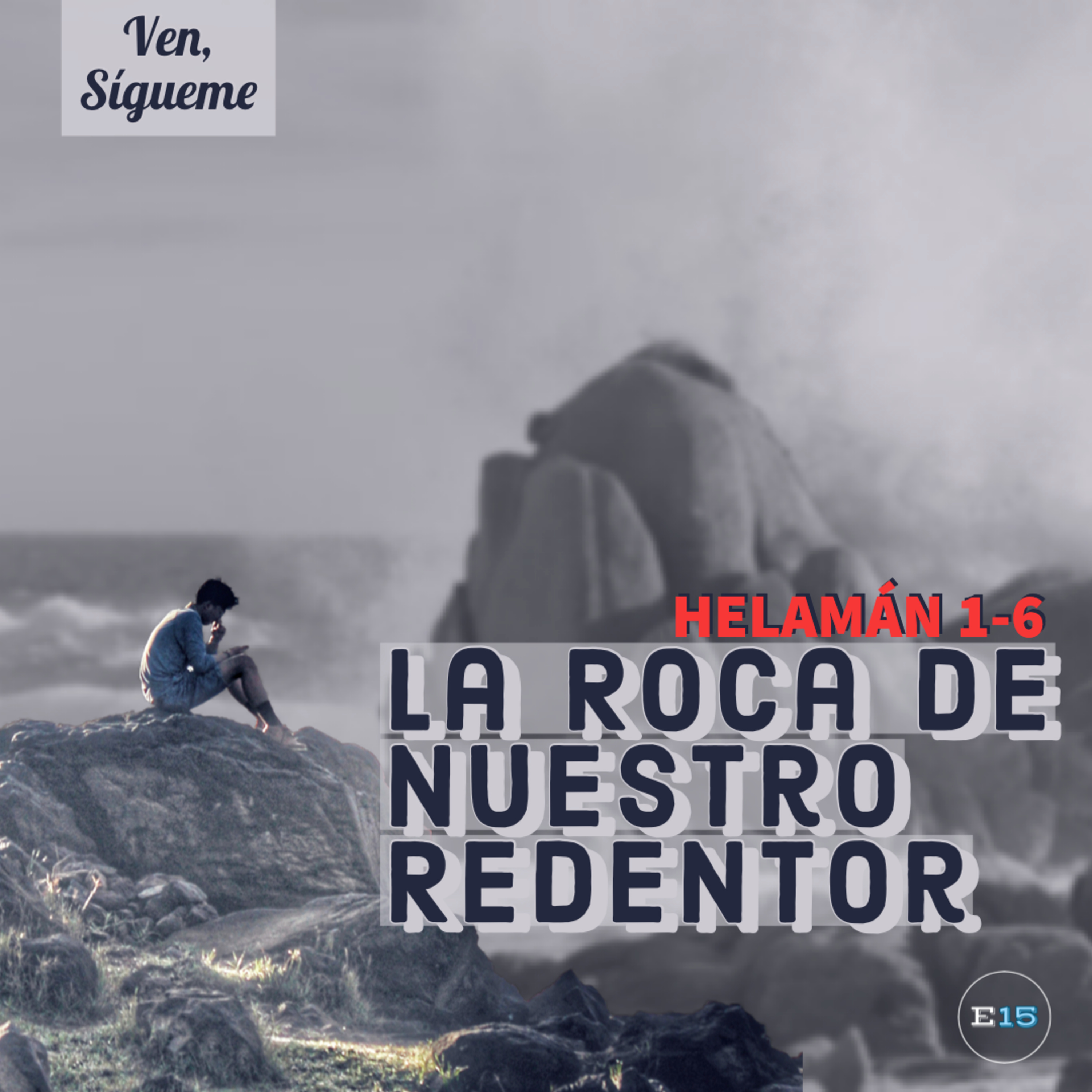 EstudioEn15: Una Ayuda de Ven, Sígueme para la Familia Santos de los Últimos Días