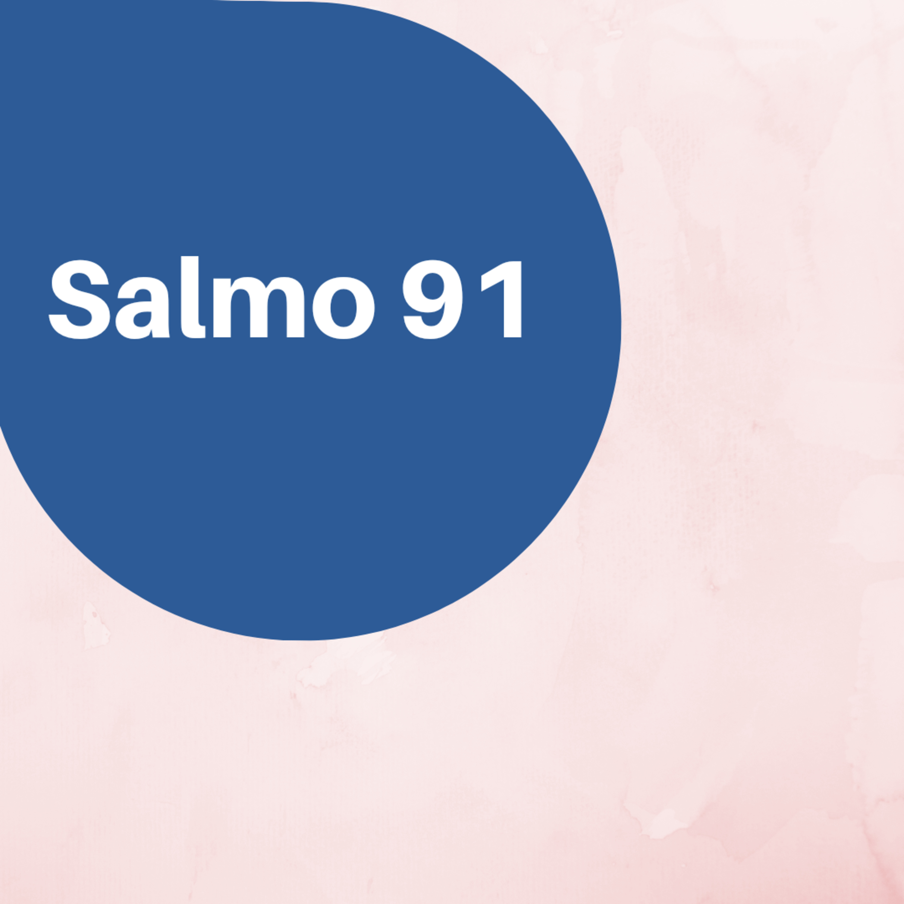 PROTEÇÃO DIÁRIA: Salmo 91  episode artwork