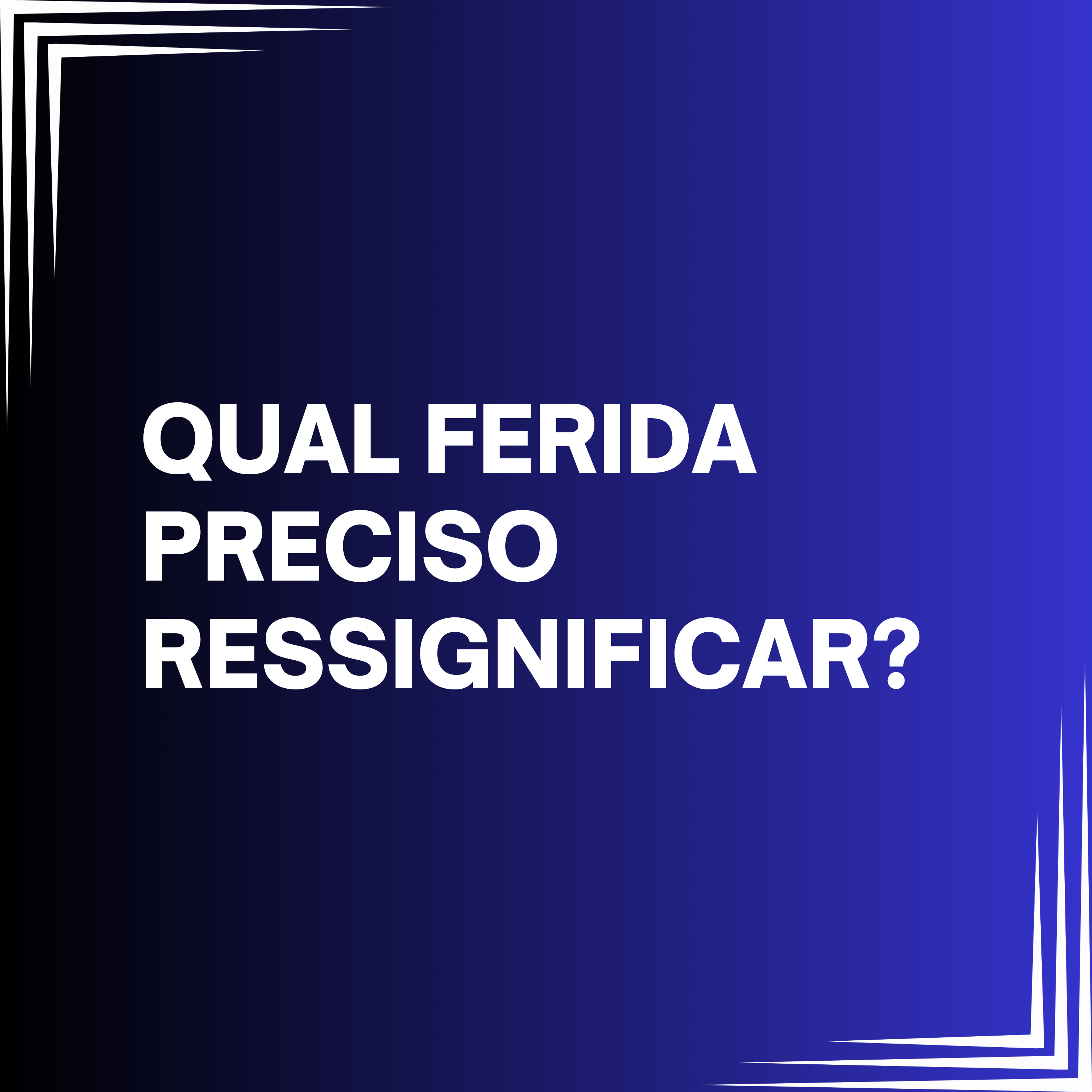 Qual ferida preciso ressignificar? episode artwork