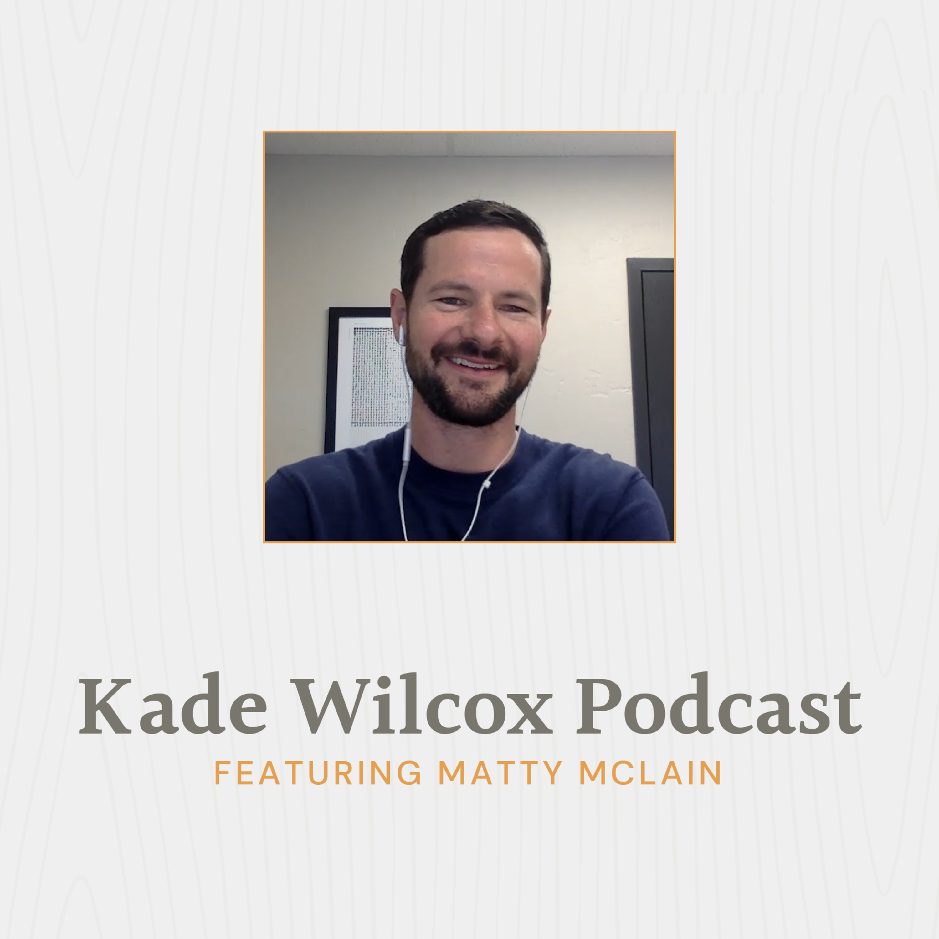The Kade Wilcox Podcast