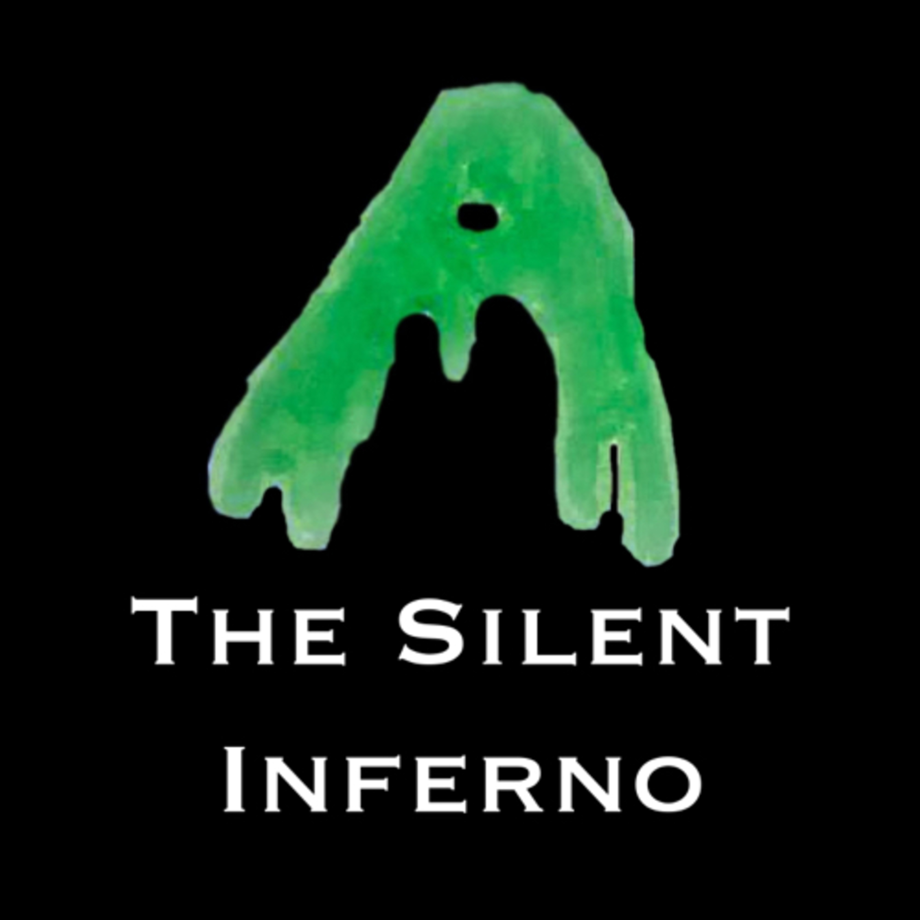 The Silent Inferno (Part Three)