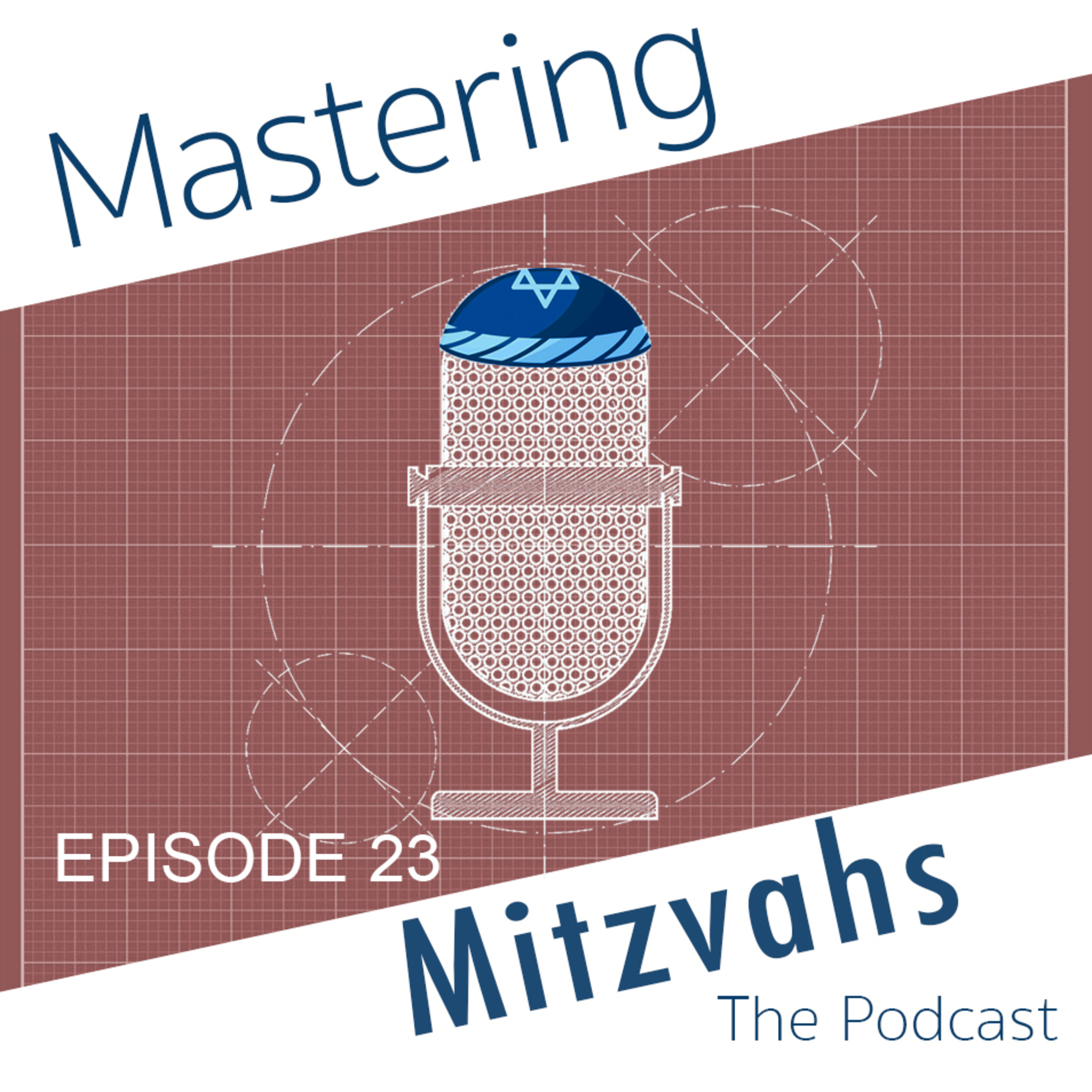 Mastering Mitzvahs
