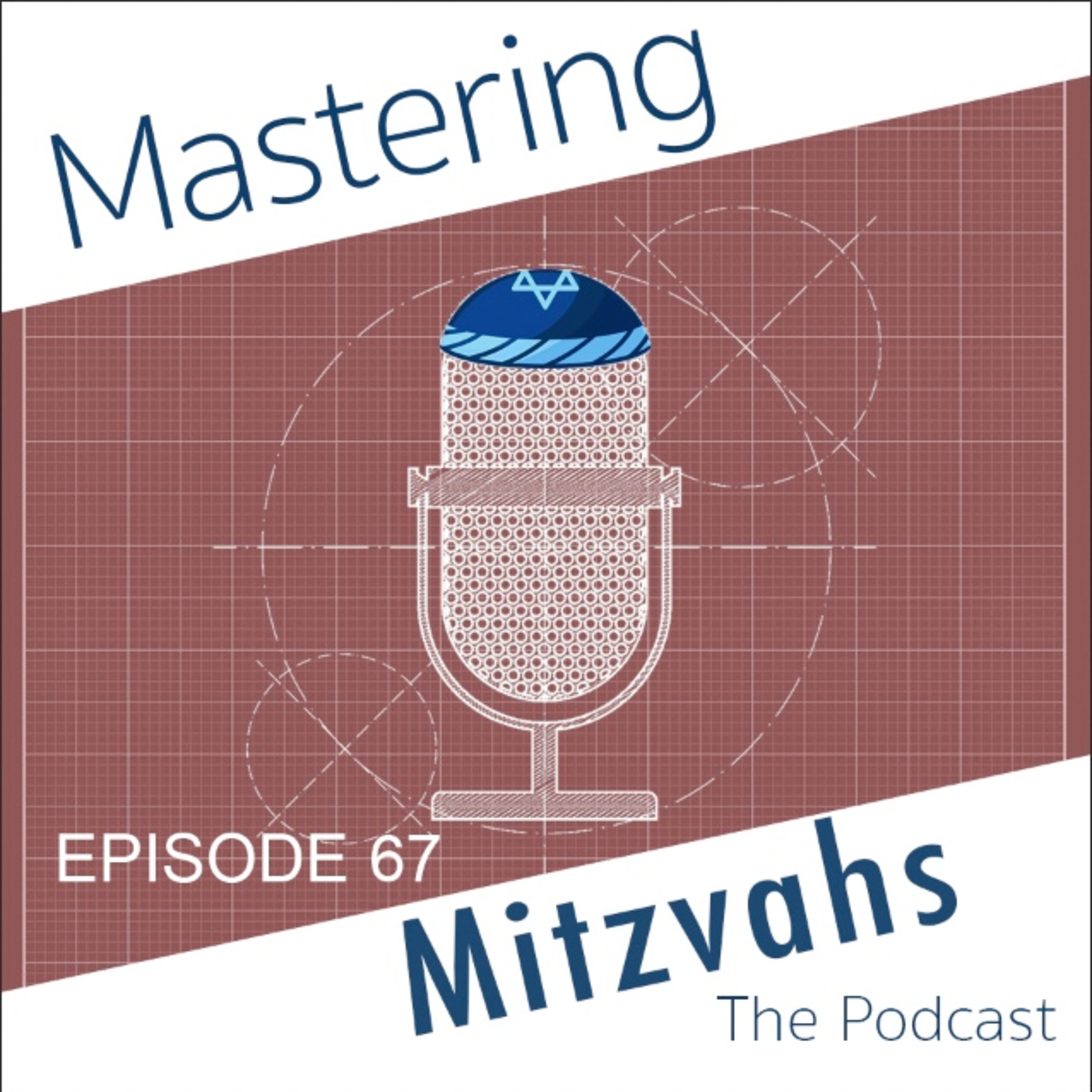 Mastering Mitzvahs