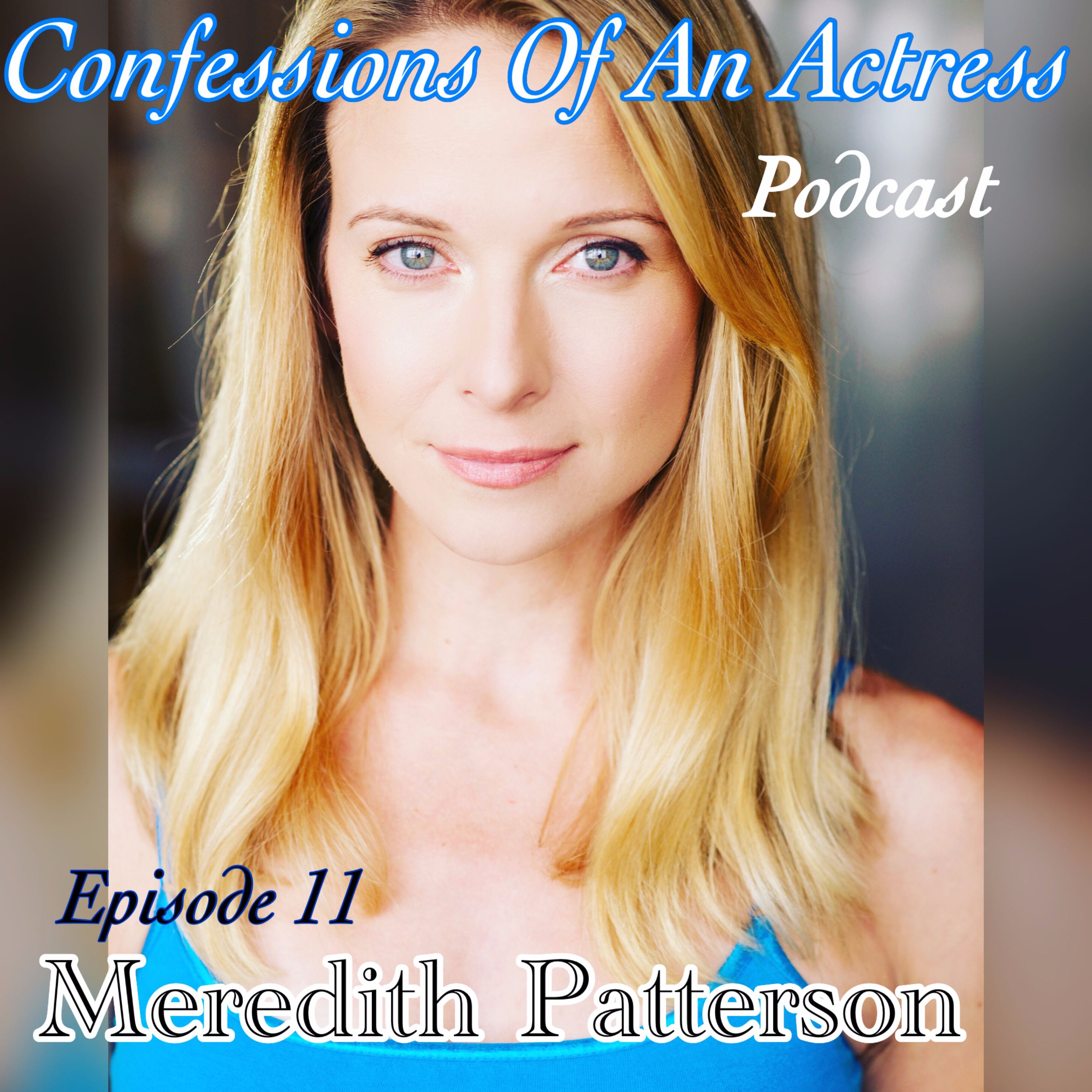 Confessions Of An Actress