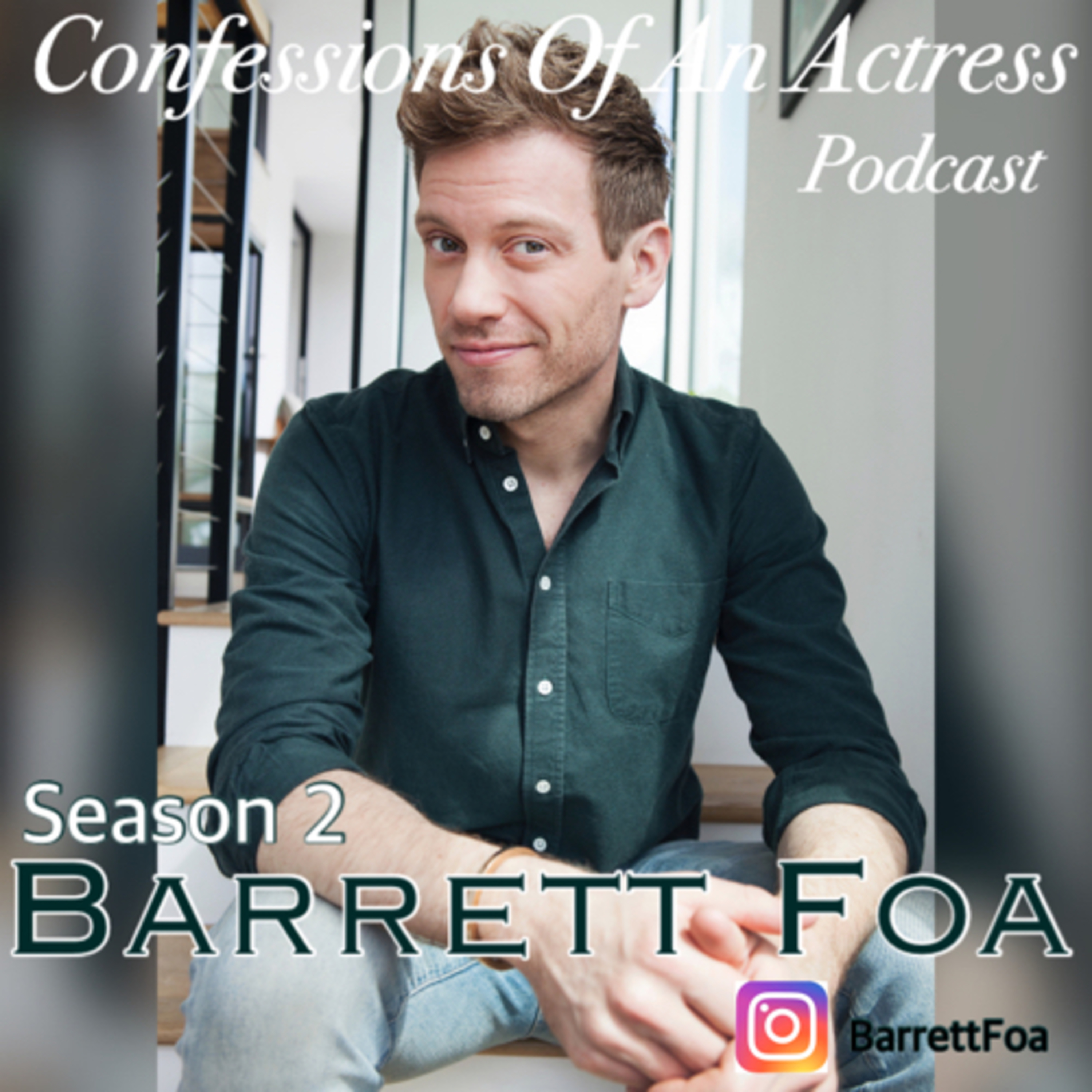 37 - Barrett Foa episode artwork