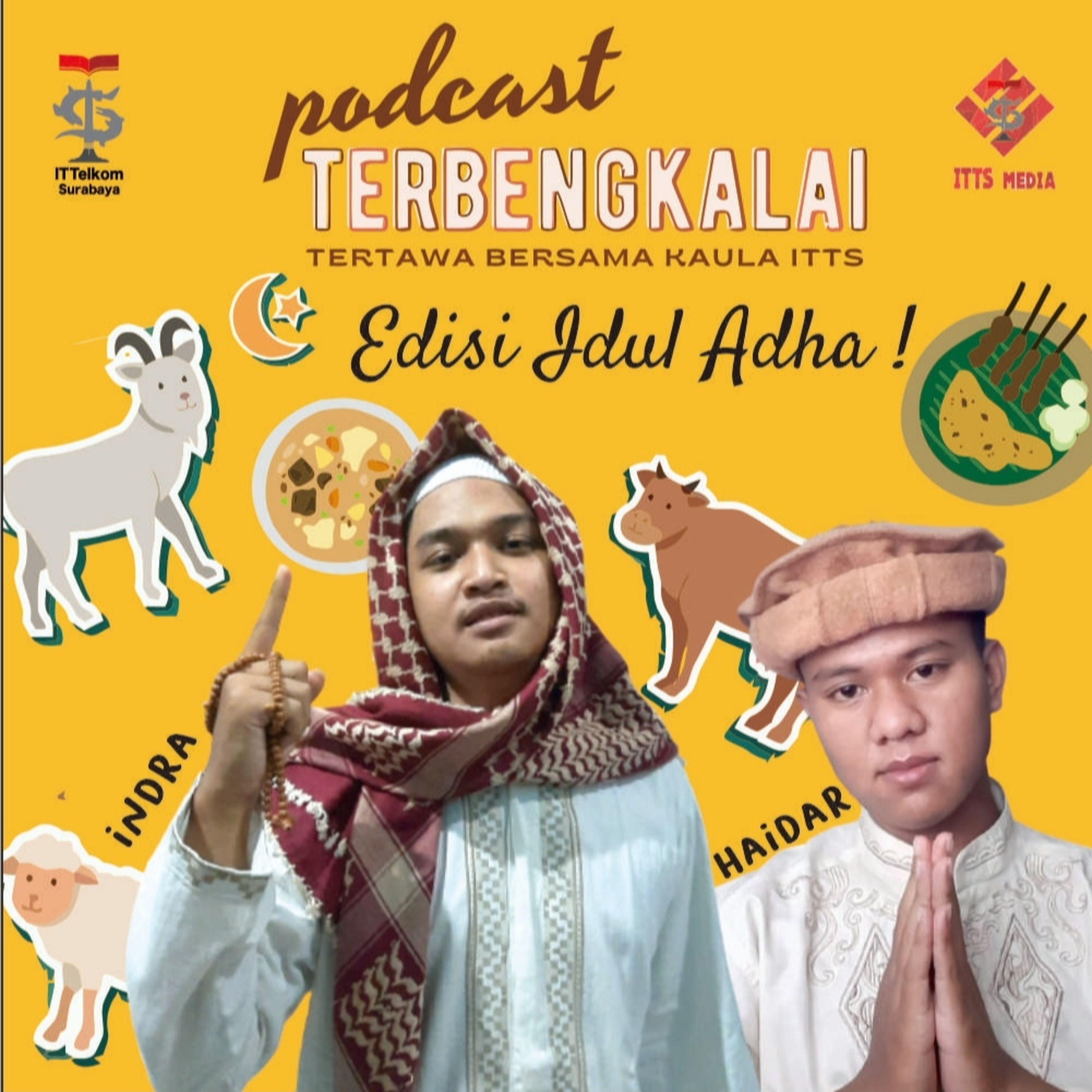 PODCAST TERBENGKALAI (TERTAWA BERSAMA KAULA ITTS)